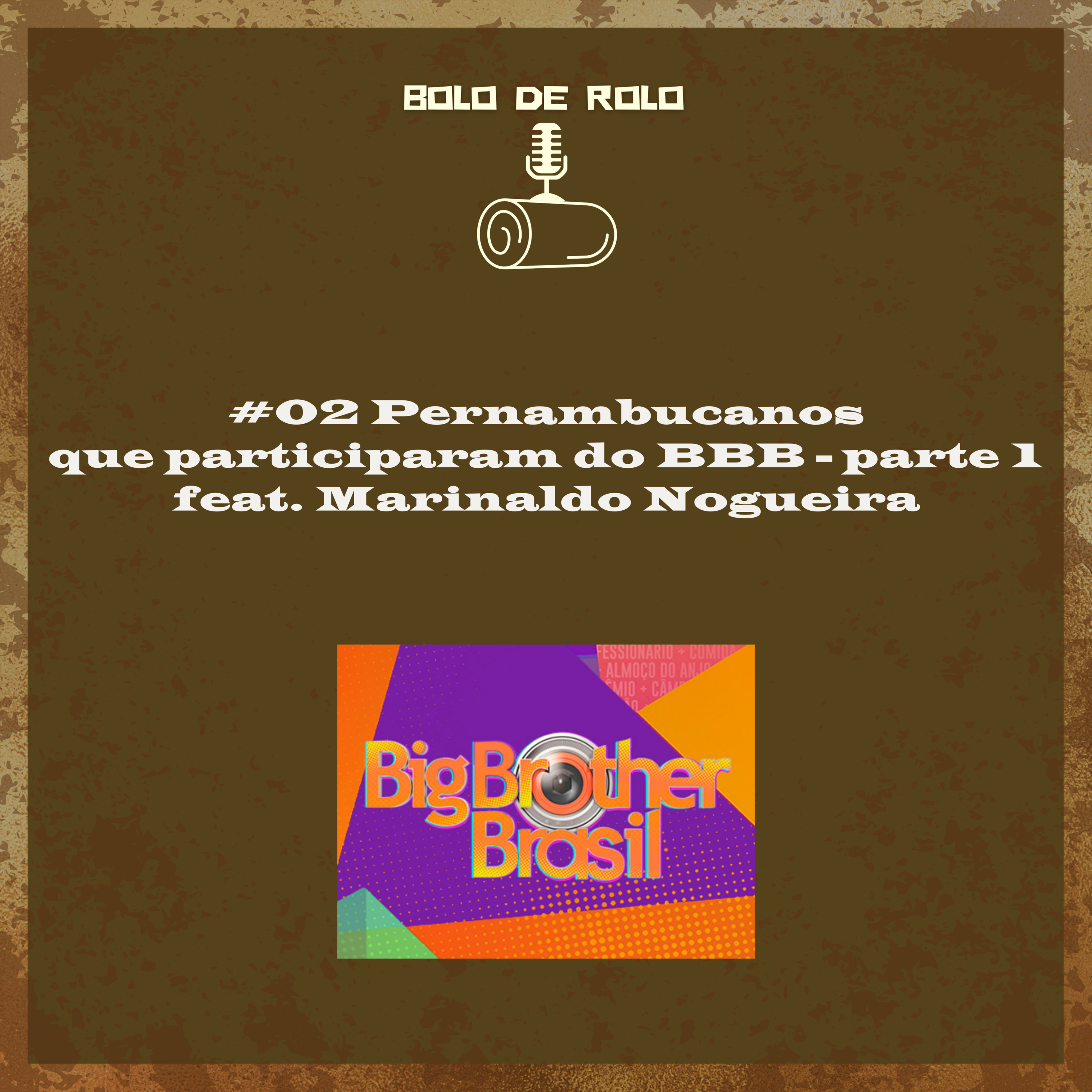Bolo de Rolo Podcast