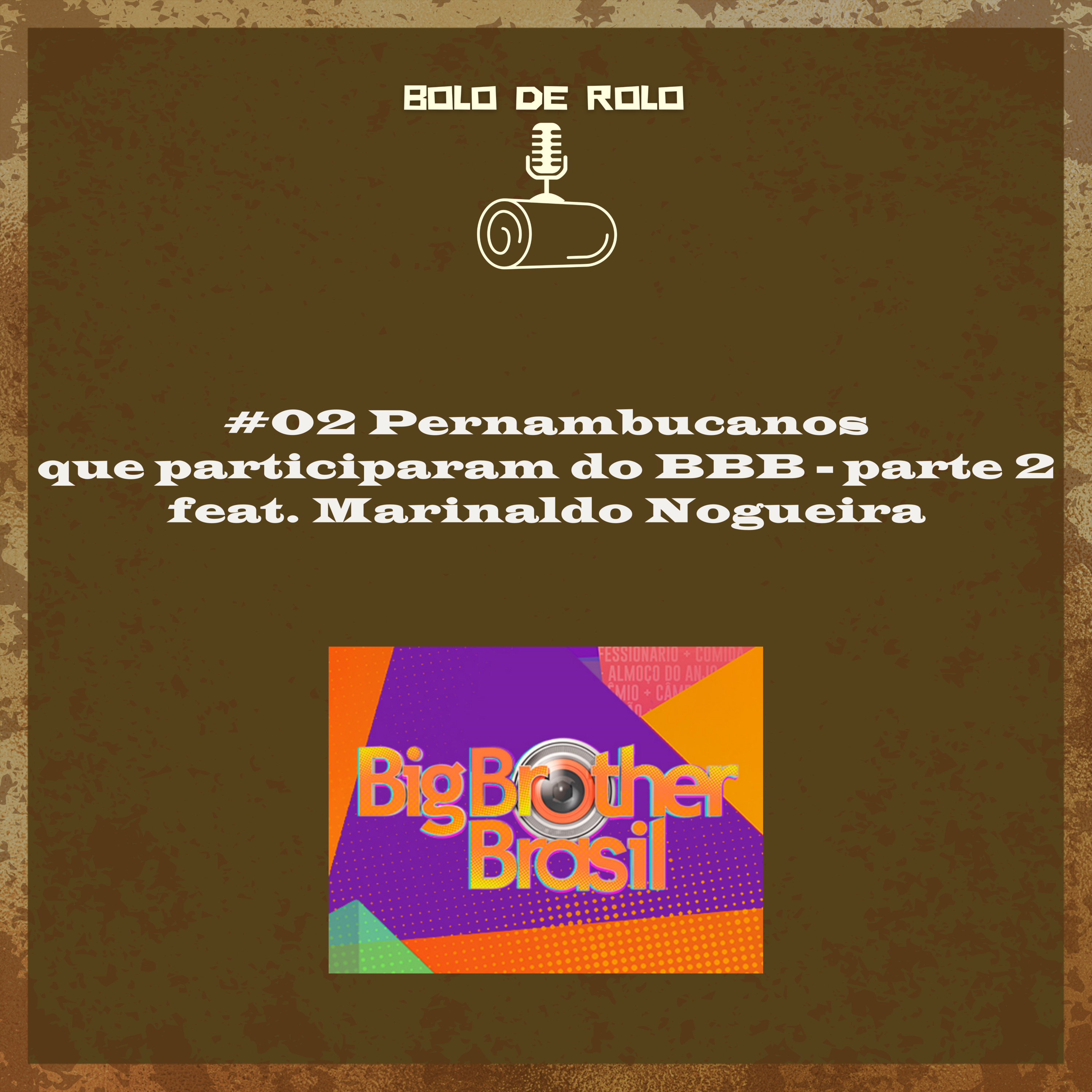 Bolo de Rolo Podcast