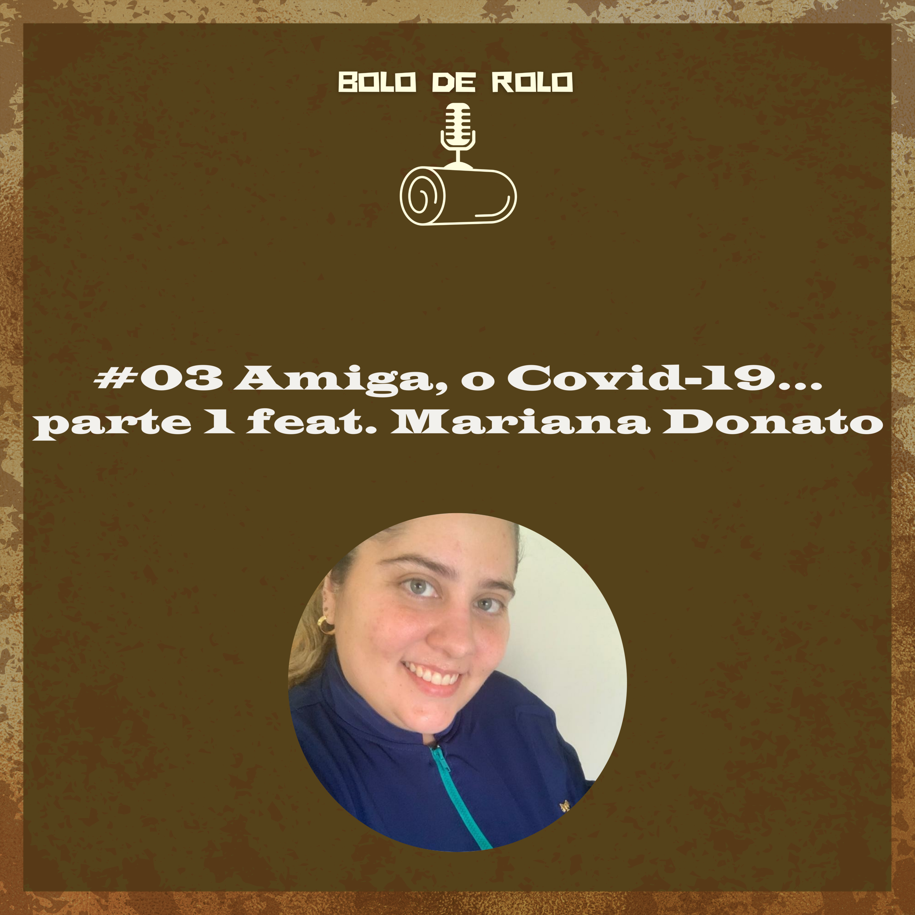 Bolo de Rolo Podcast