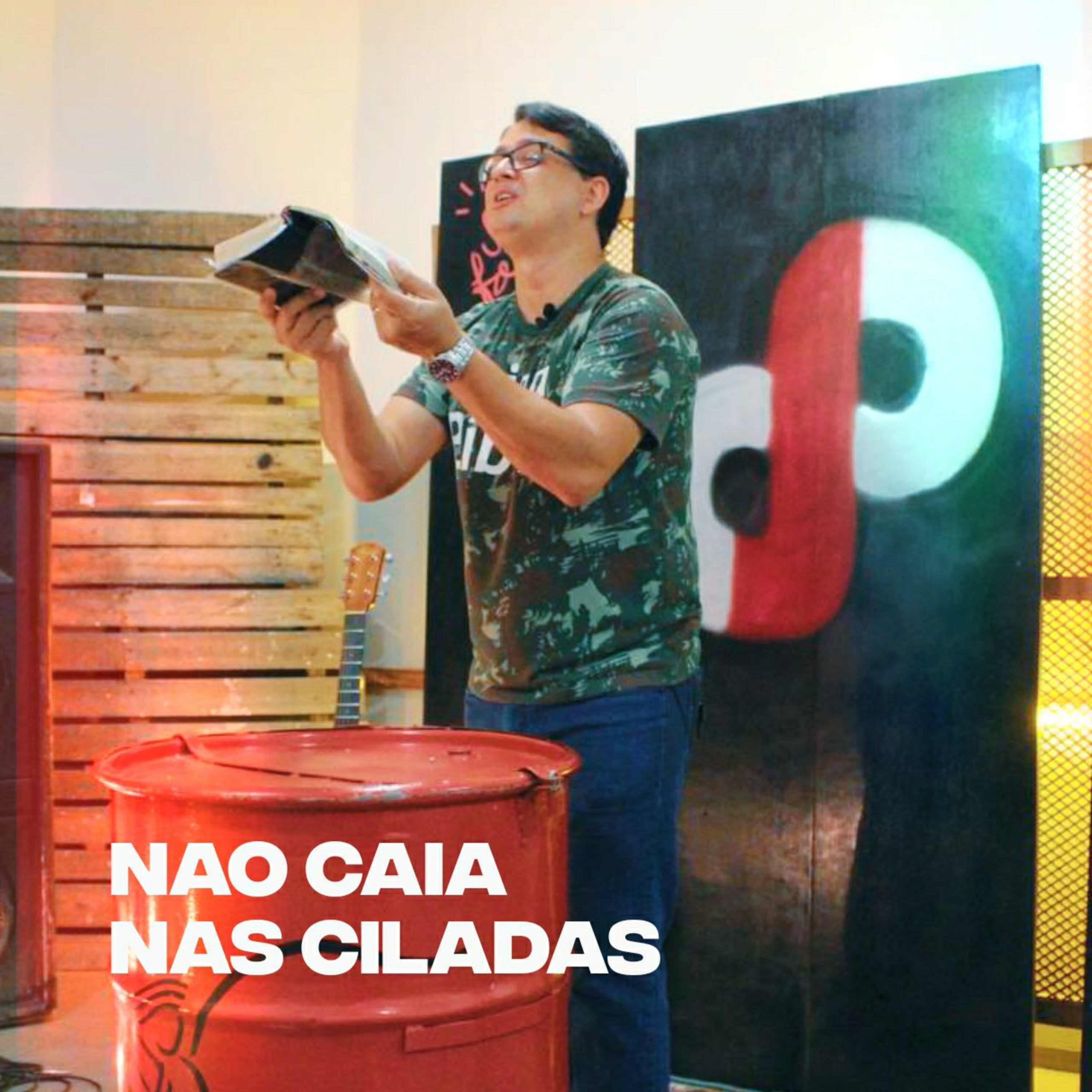 PREGAÇÕES#6 Não caia nas ciladas - Pr. Alexandre episode artwork