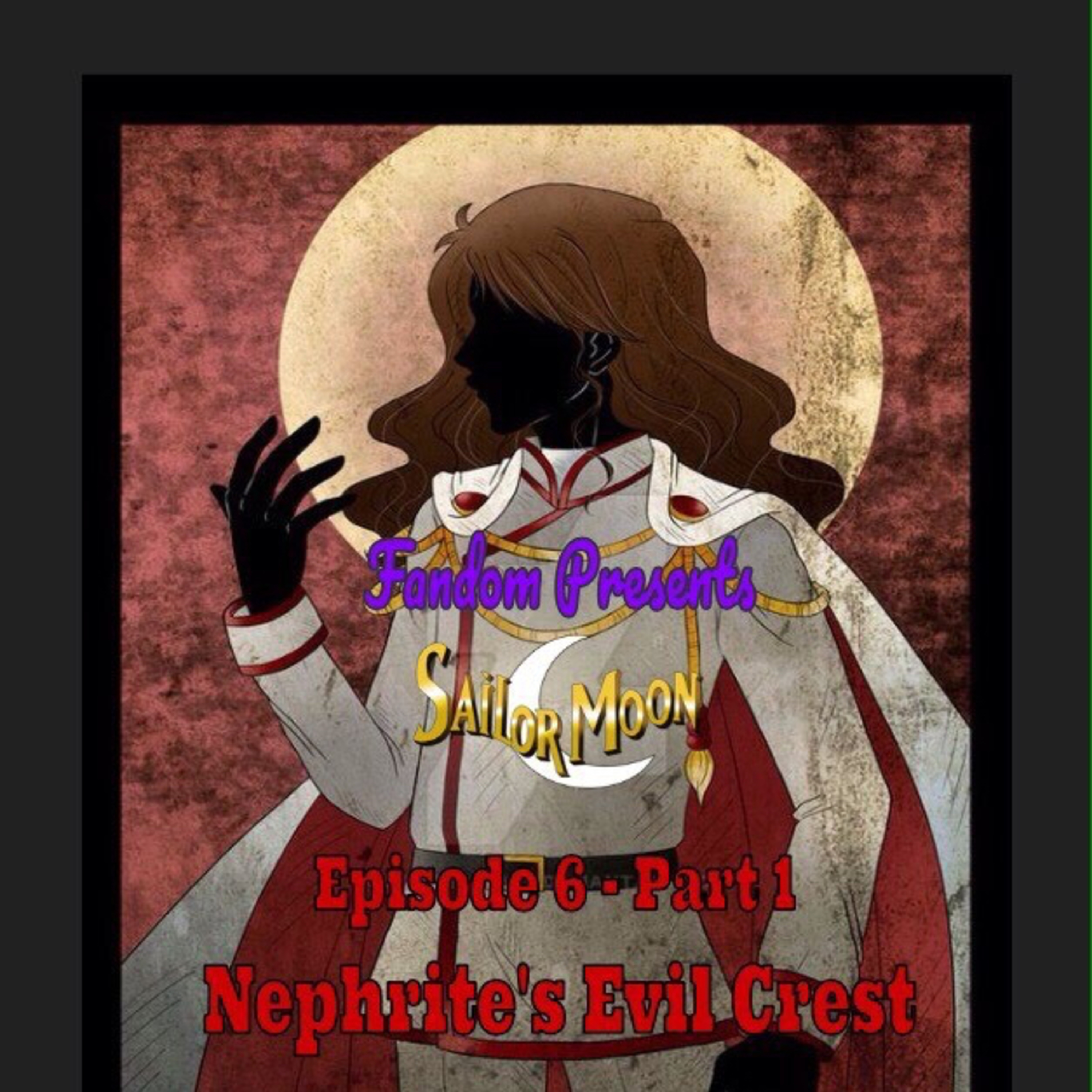 Sailor Moon Fandub - Episode 6