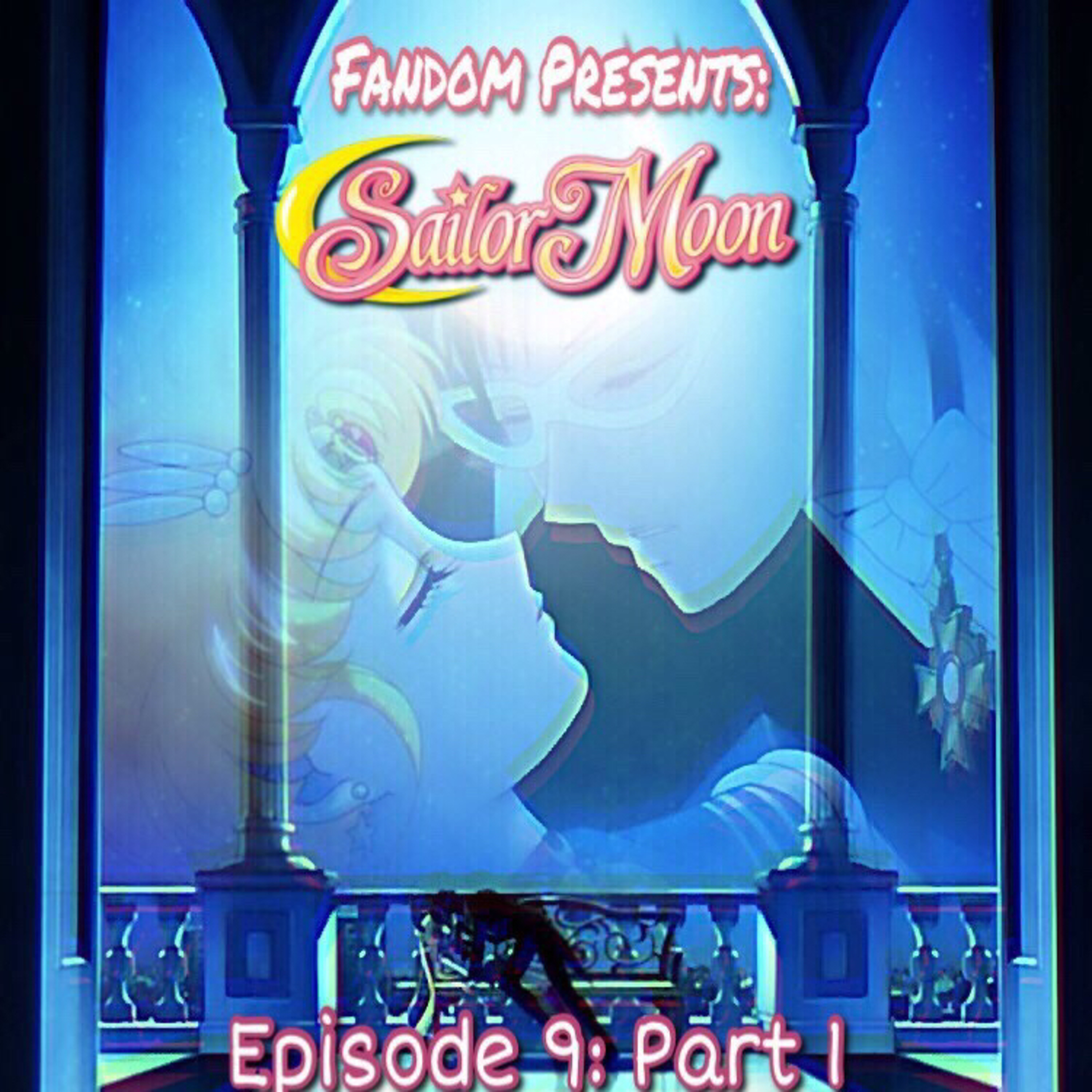 Sailor Moon Fandub - Episode 9