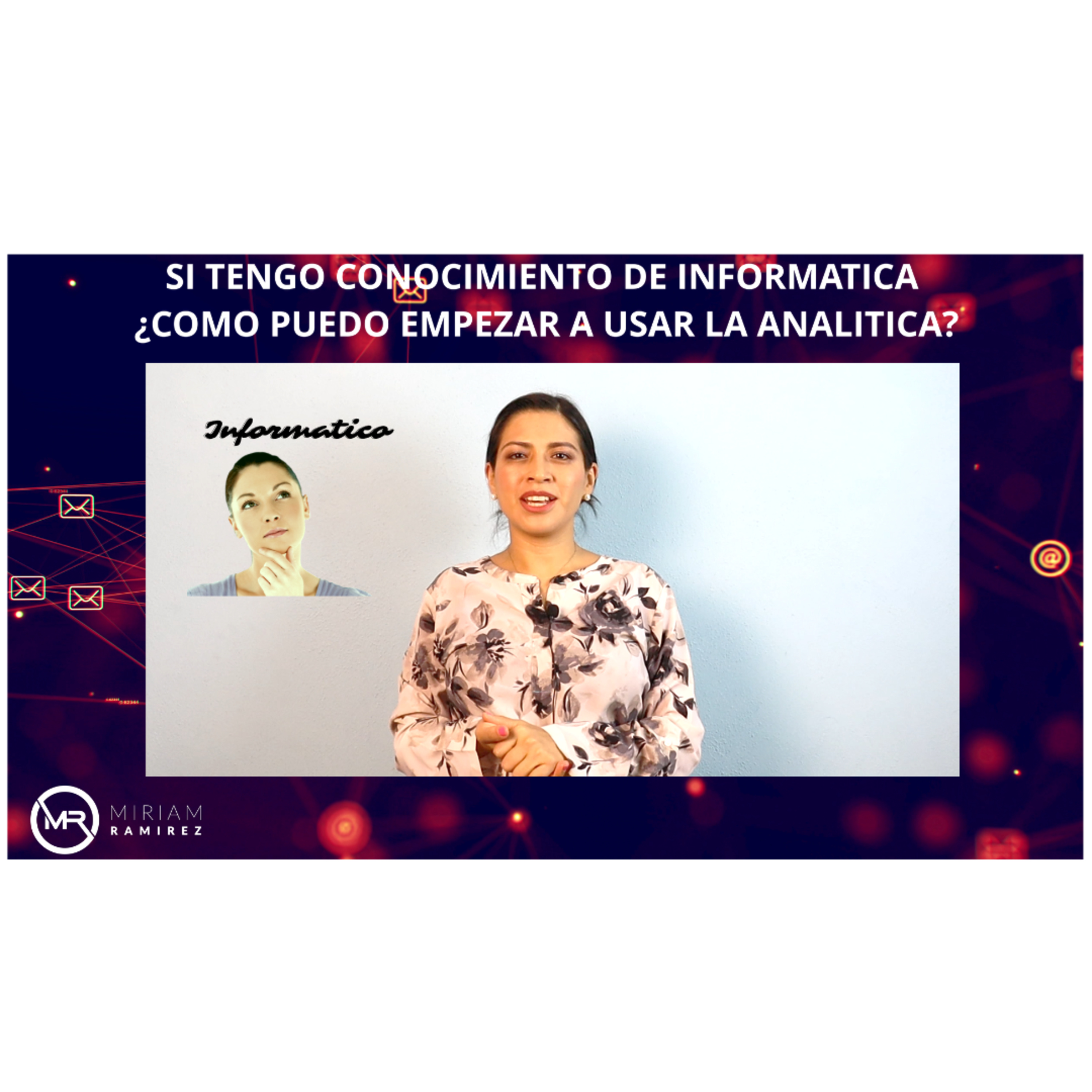 Analítica de Impacto con Miriam Ramirez.ai