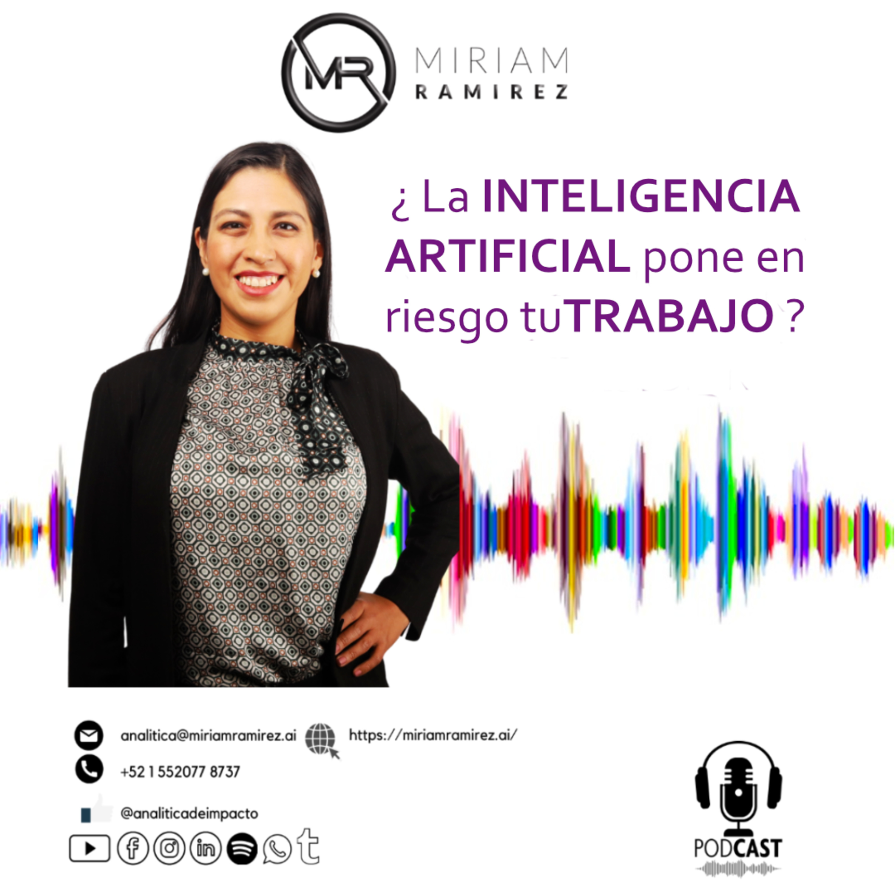 Analítica de Impacto con Miriam Ramirez.ai