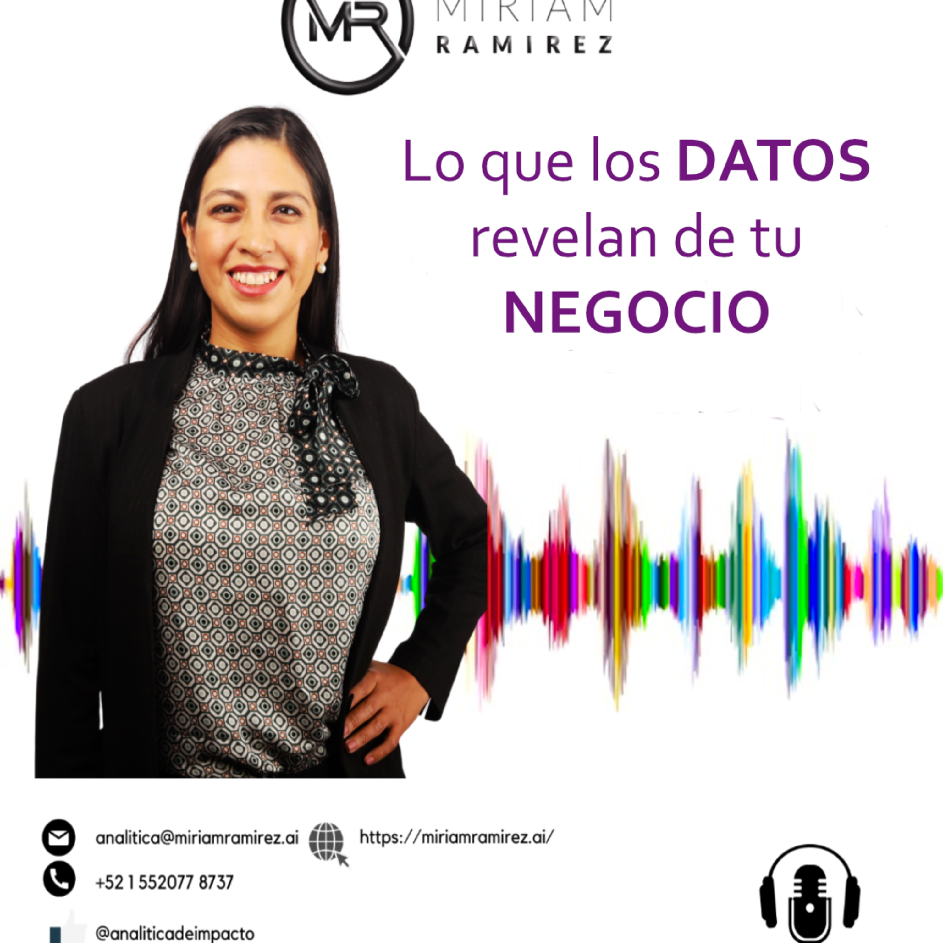 Analítica de Impacto con Miriam Ramirez.ai