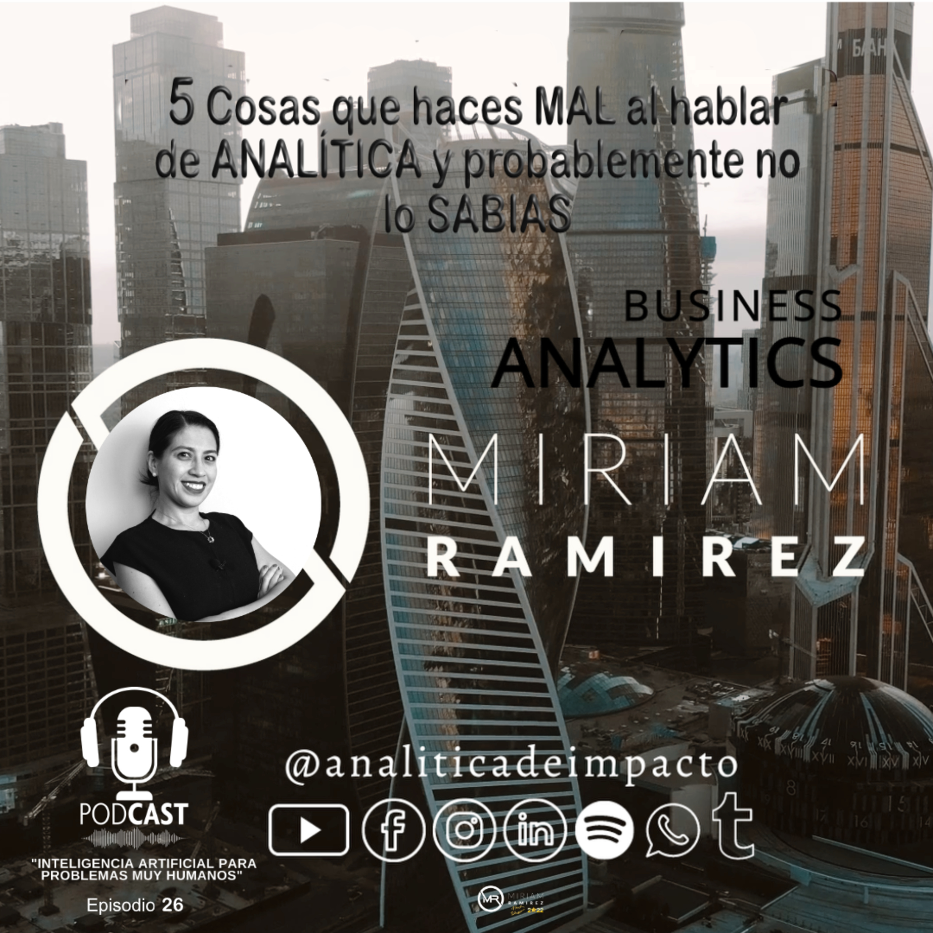 Analítica de Impacto con Miriam Ramirez.ai