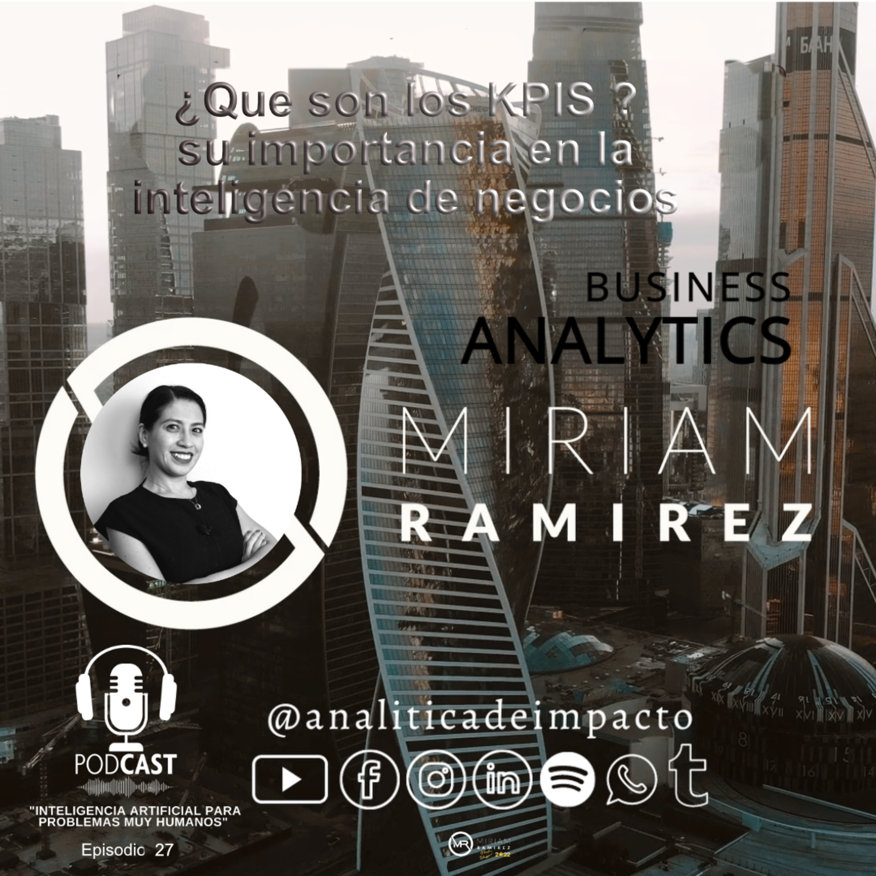 Analítica de Impacto con Miriam Ramirez.ai