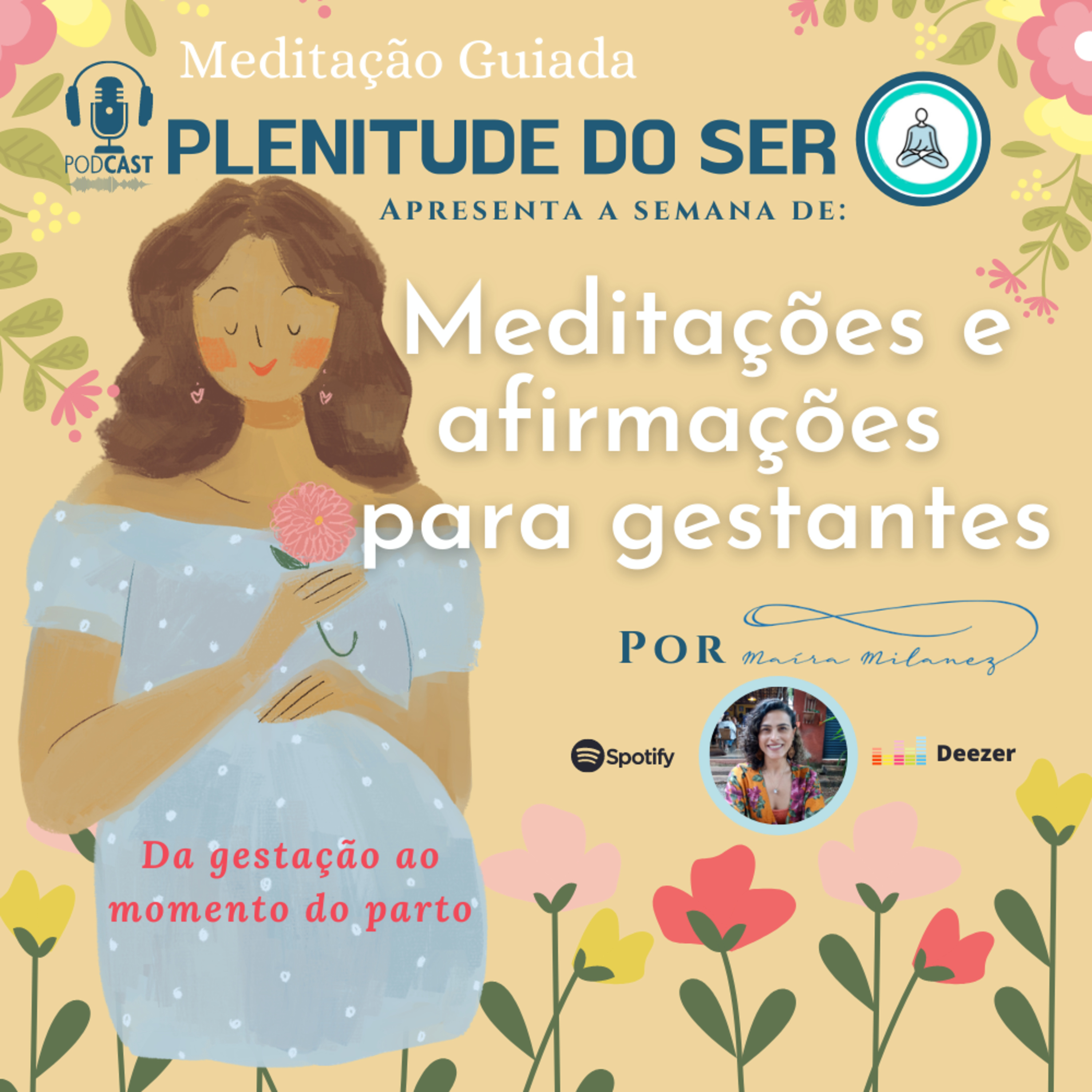 Meditação Guiada - Plenitude do Ser