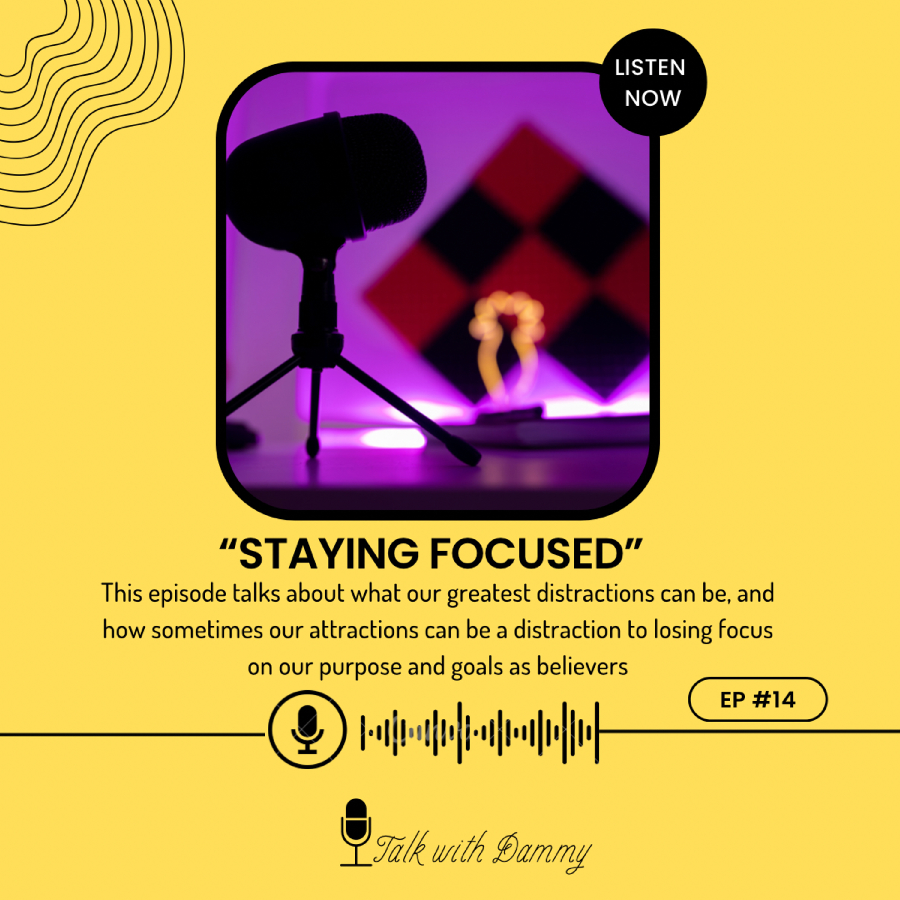 STAYING FOCUSED  episode artwork