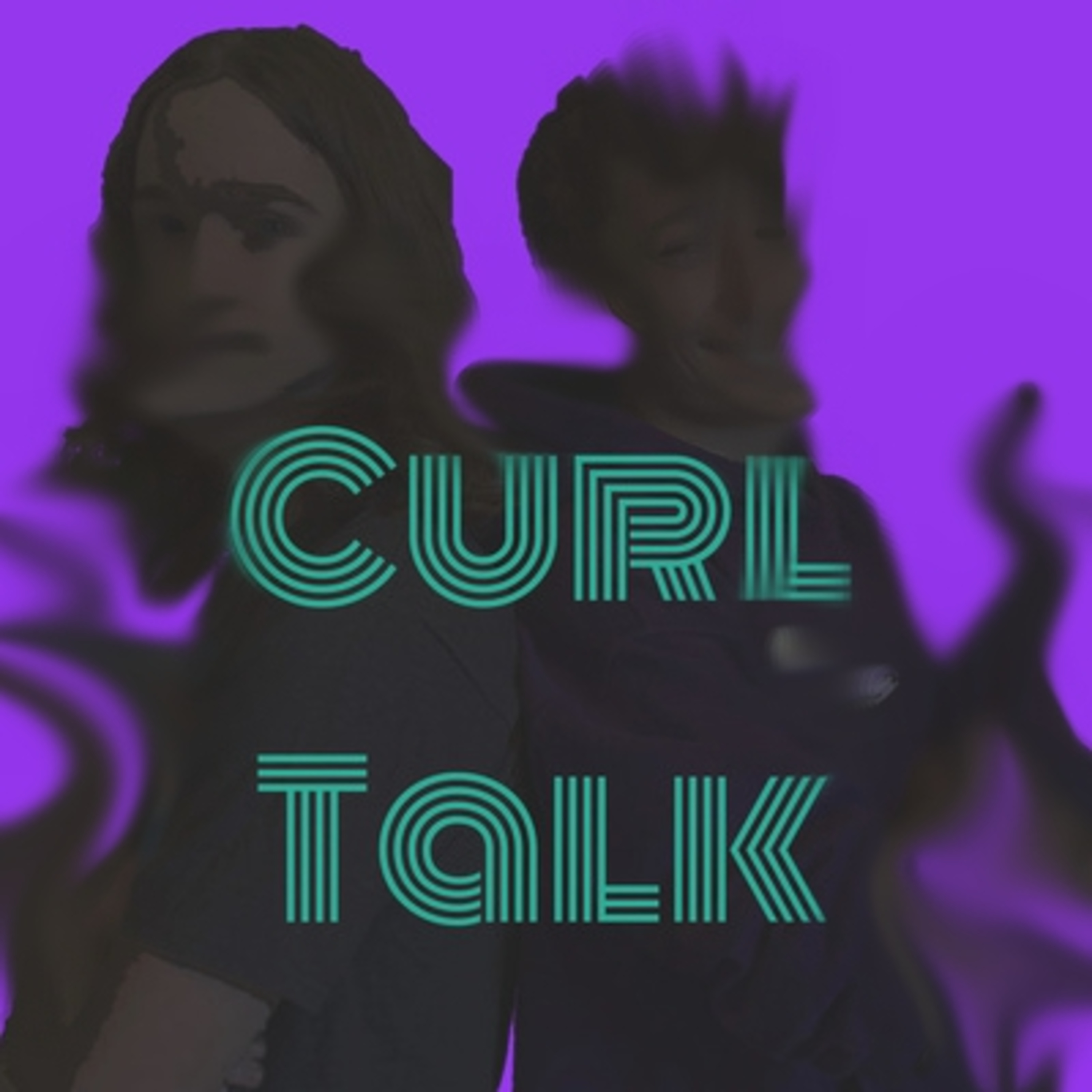 Curl Talk