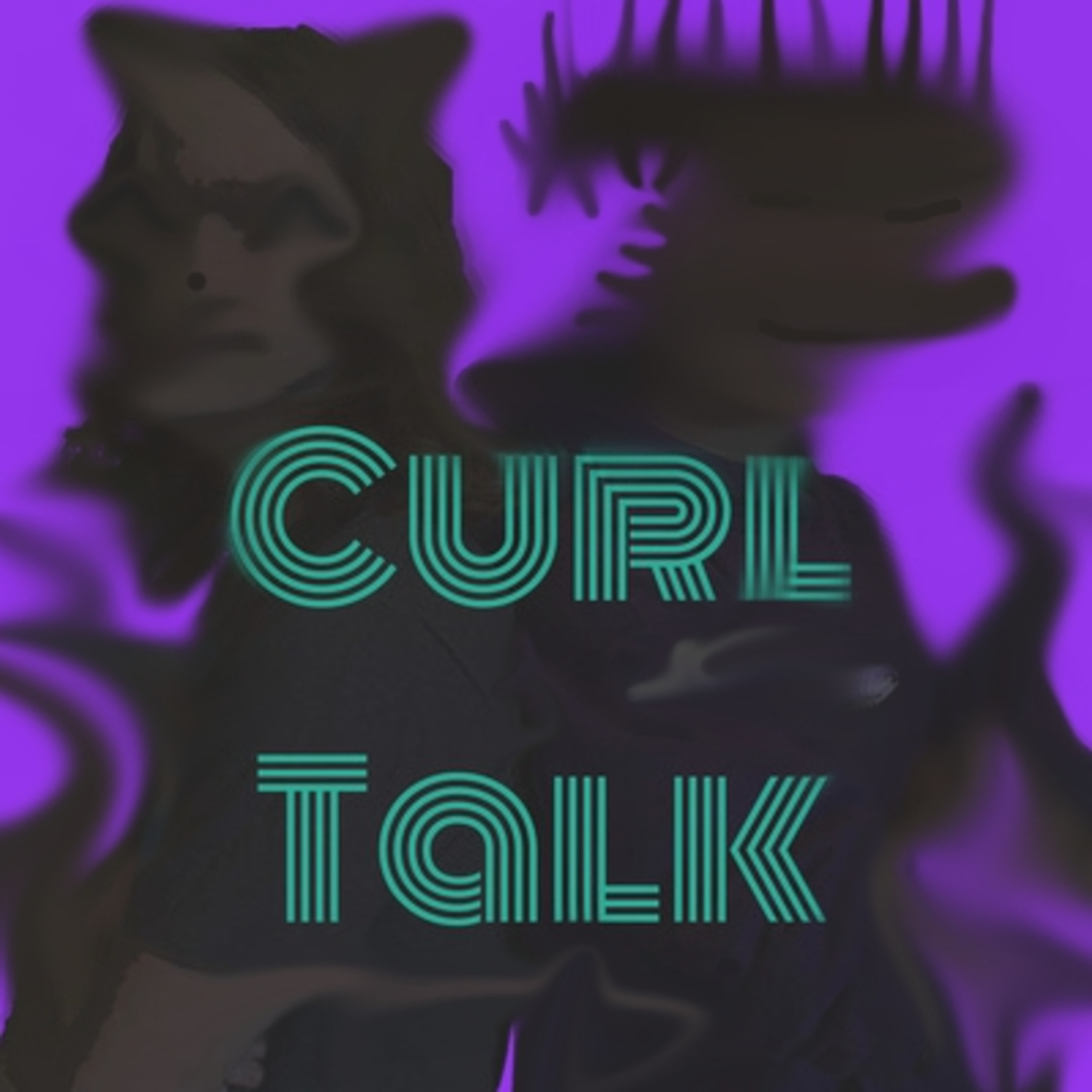 Curl Talk