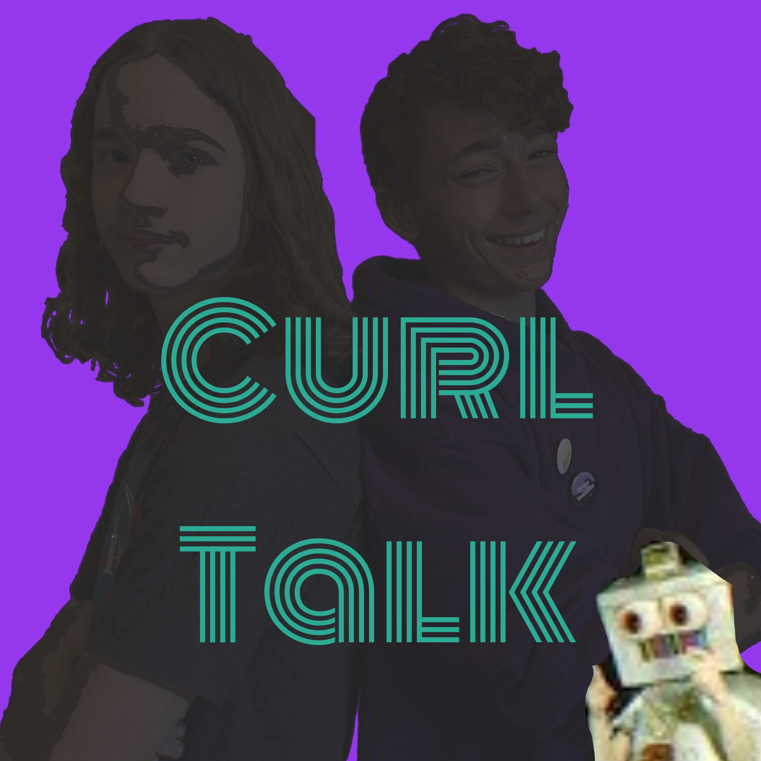 Curl Talk