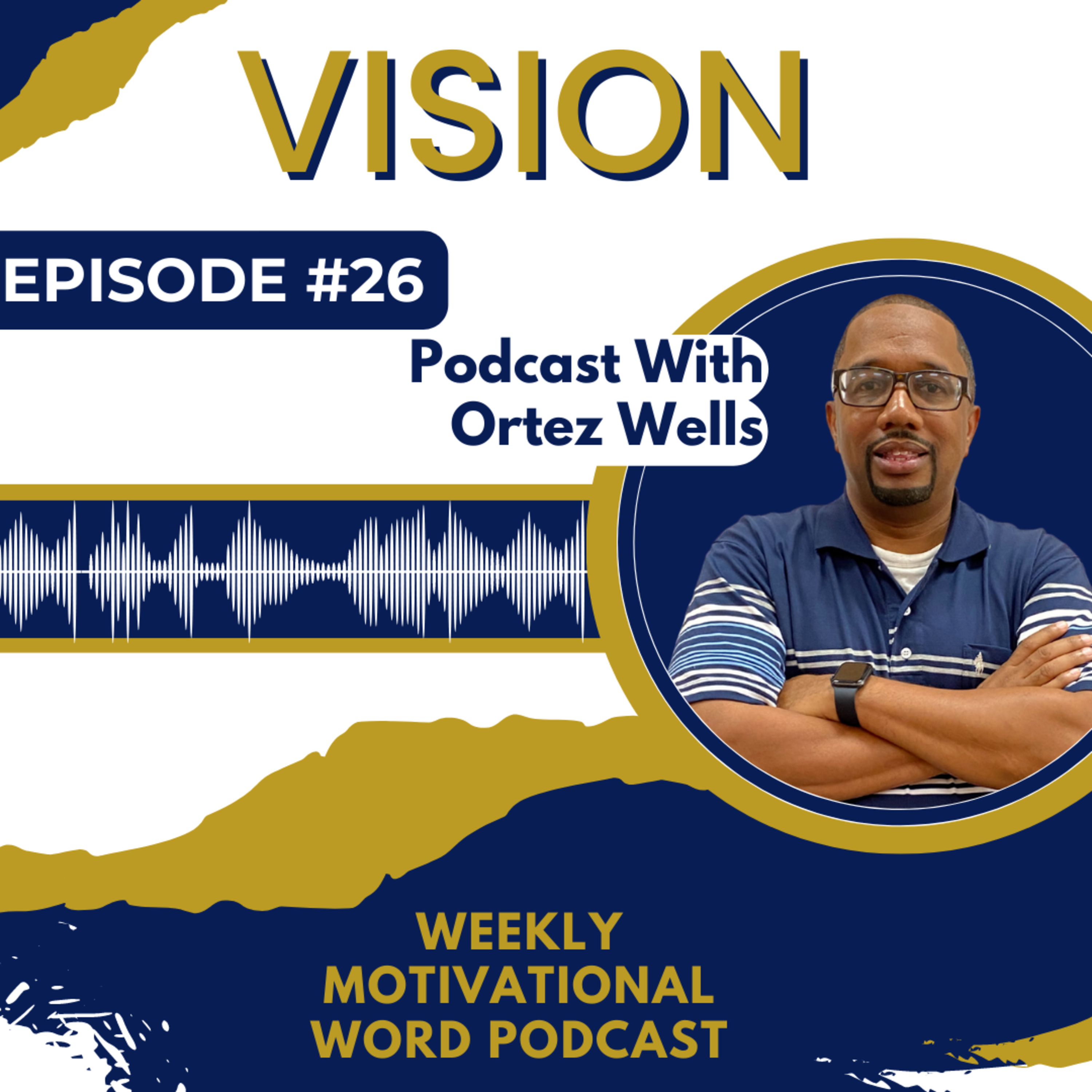Weekly Motivational Word Podcast