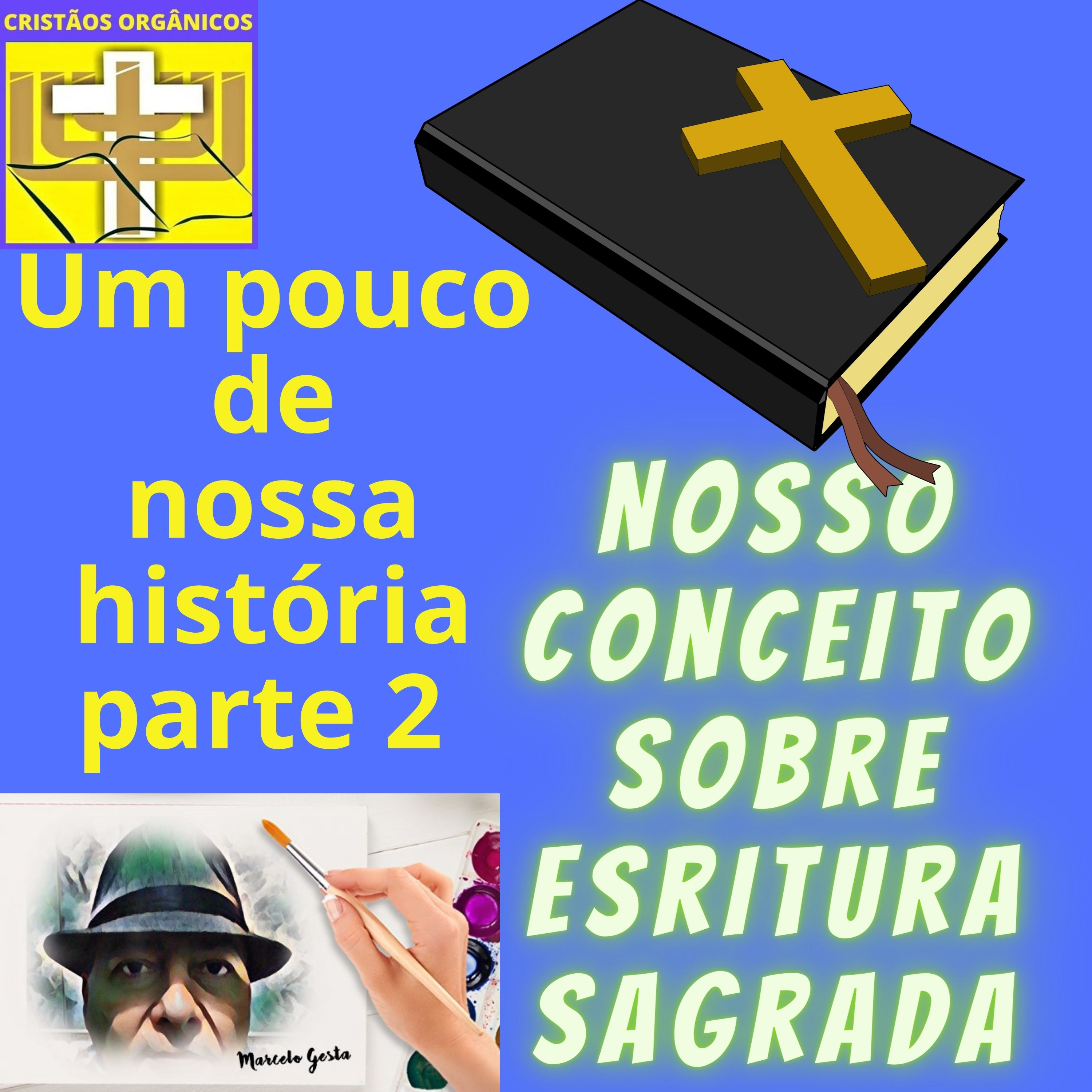 CRISTÃOS ORGÂNICOS