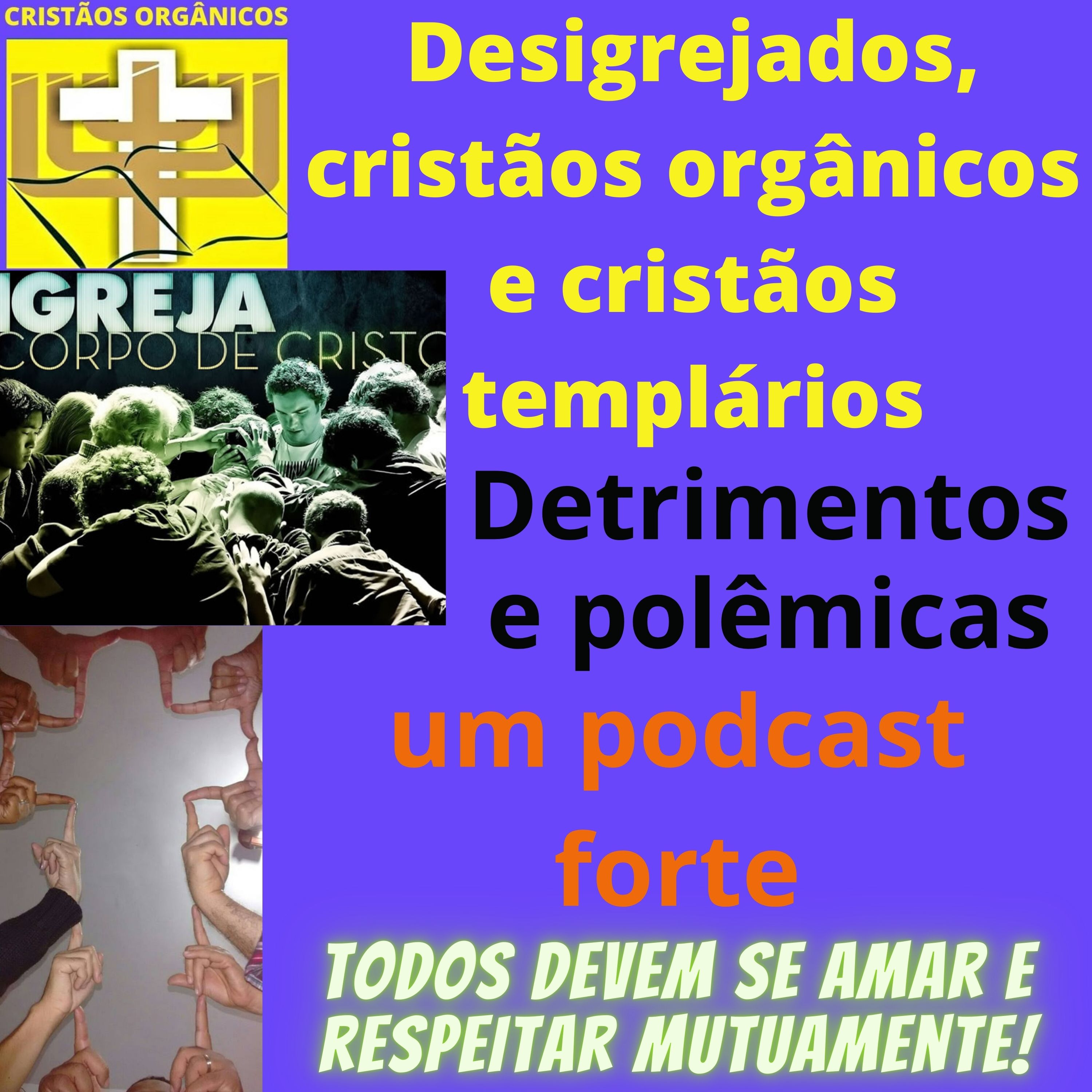 CRISTÃOS ORGÂNICOS