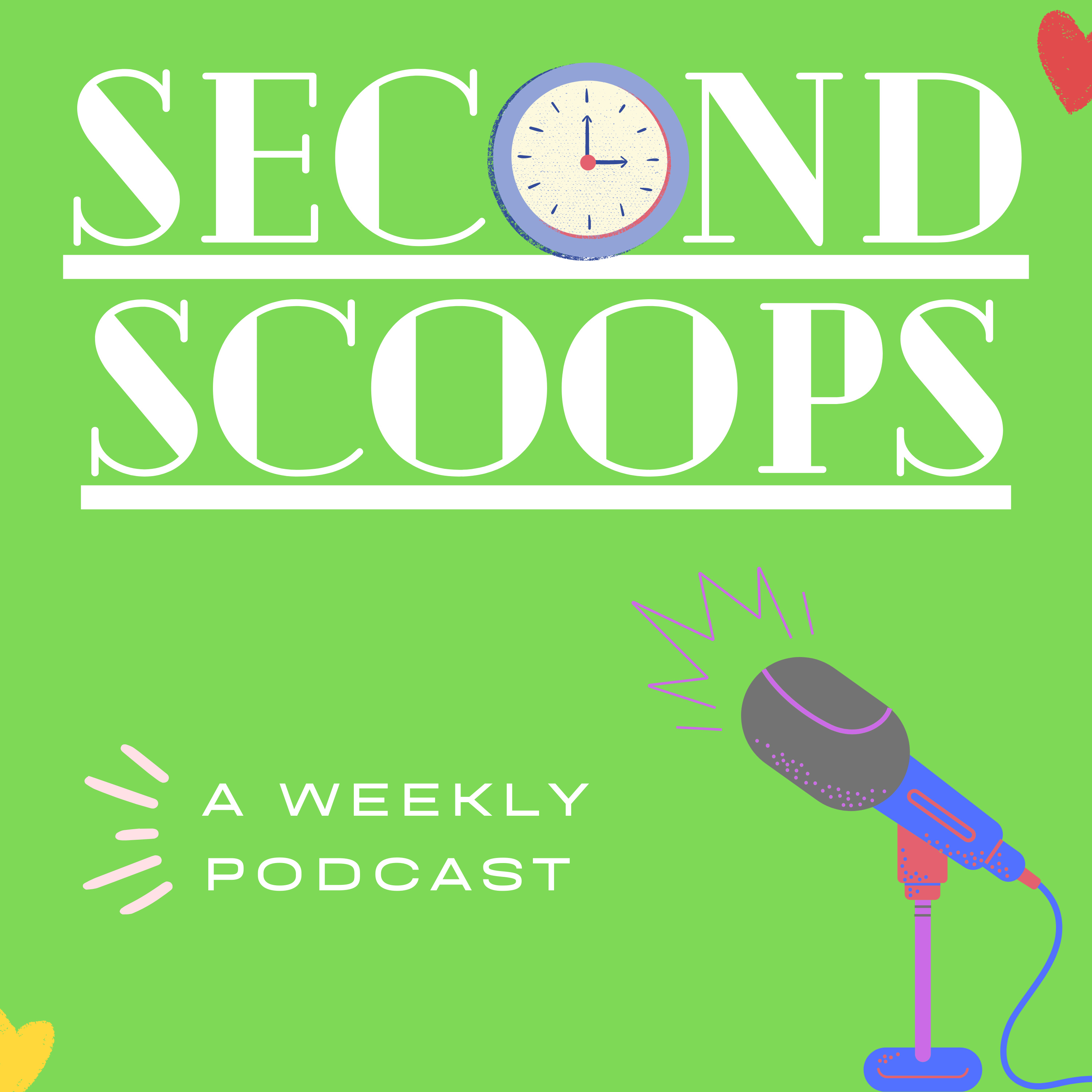 Welcome to Second Scoops! episode artwork