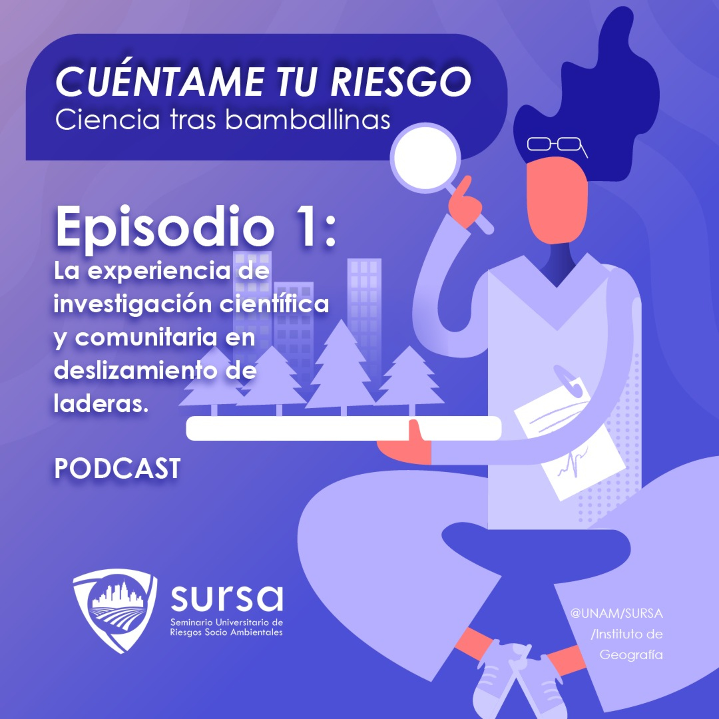 Cuéntame tu riesgo: Ciencia tras bambalinas.