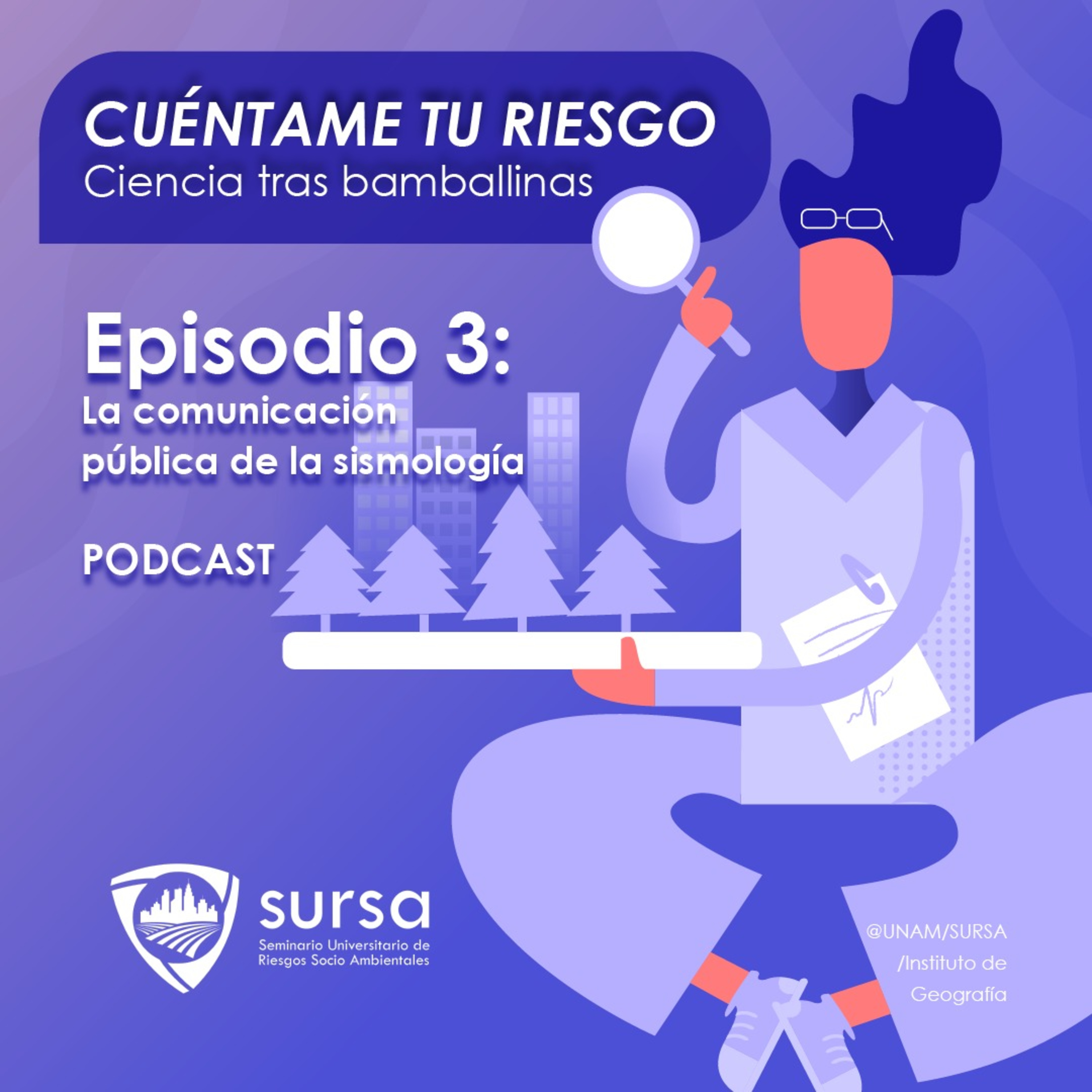Cuéntame tu riesgo: Ciencia tras bambalinas.