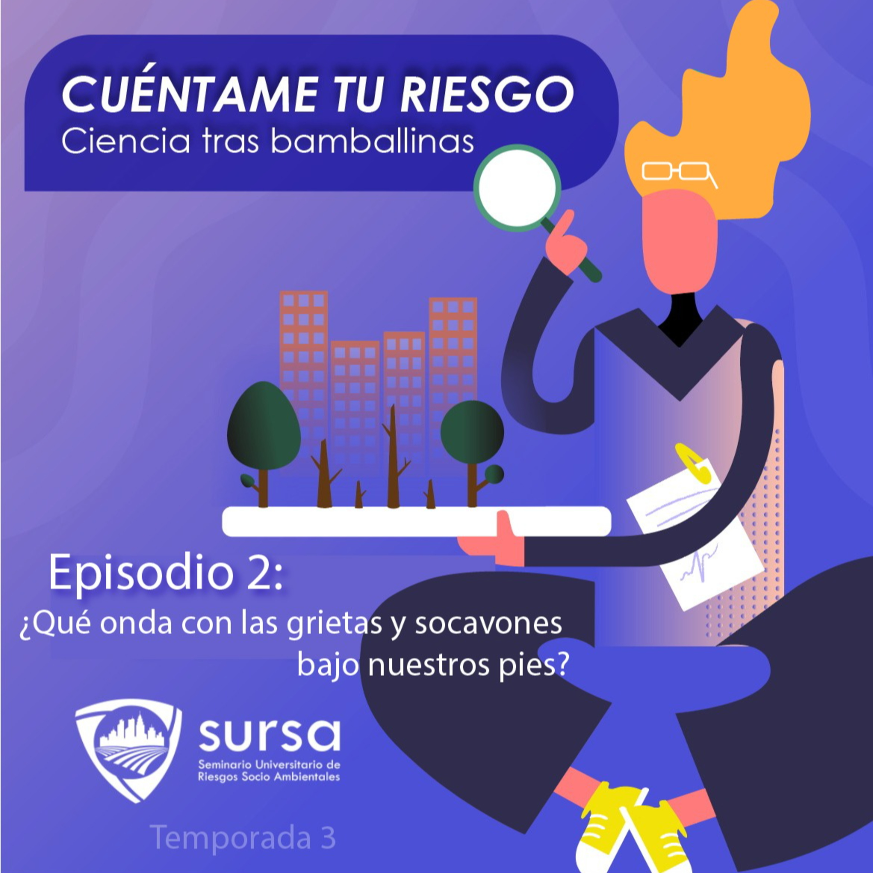 Cuéntame tu riesgo: Ciencia tras bambalinas.