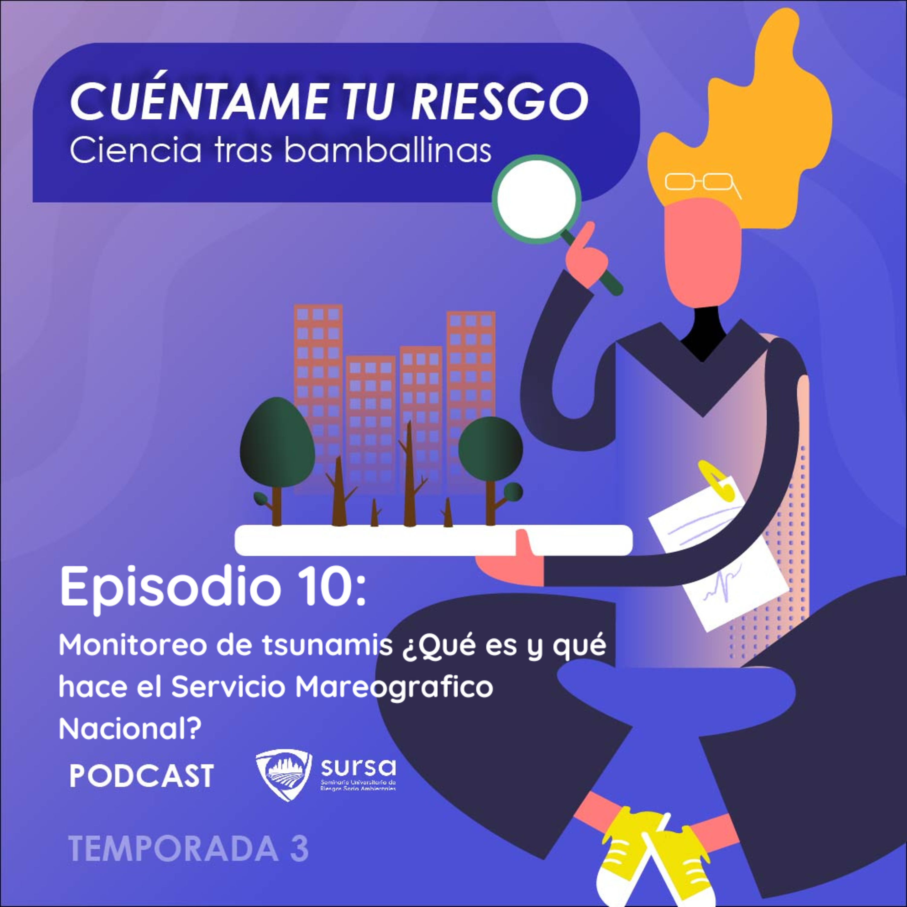Cuéntame tu riesgo: Ciencia tras bambalinas.