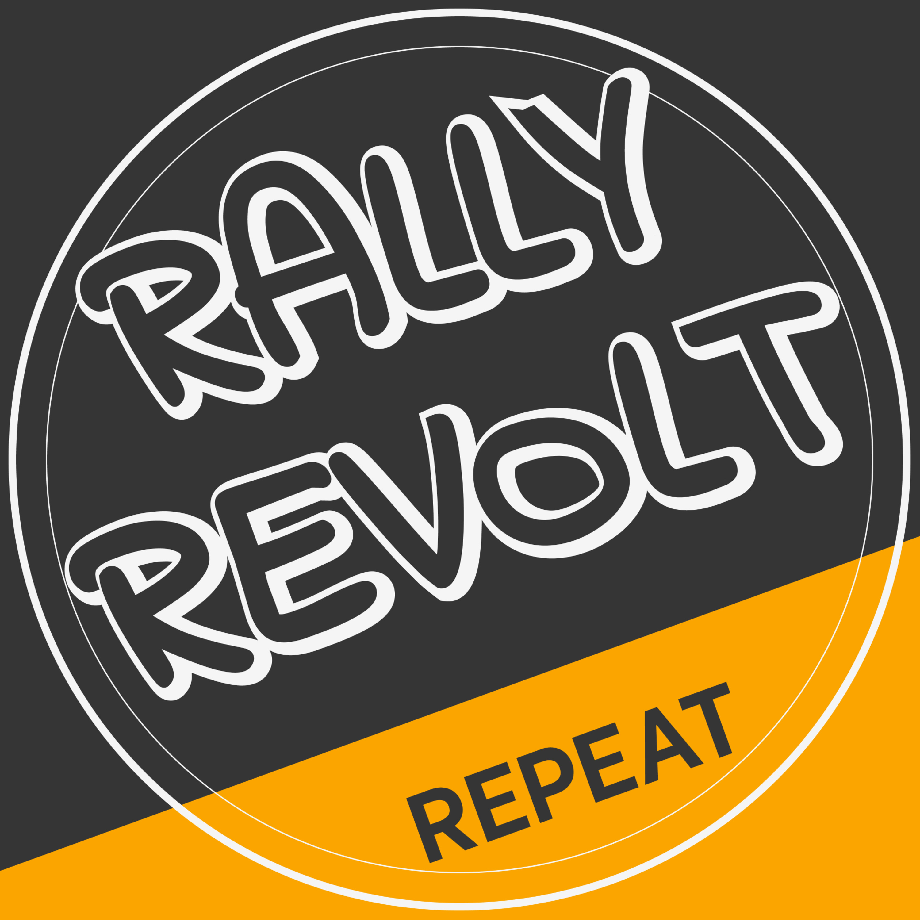 RallyRevoltRepeat #1 How Organisations Fail Progress