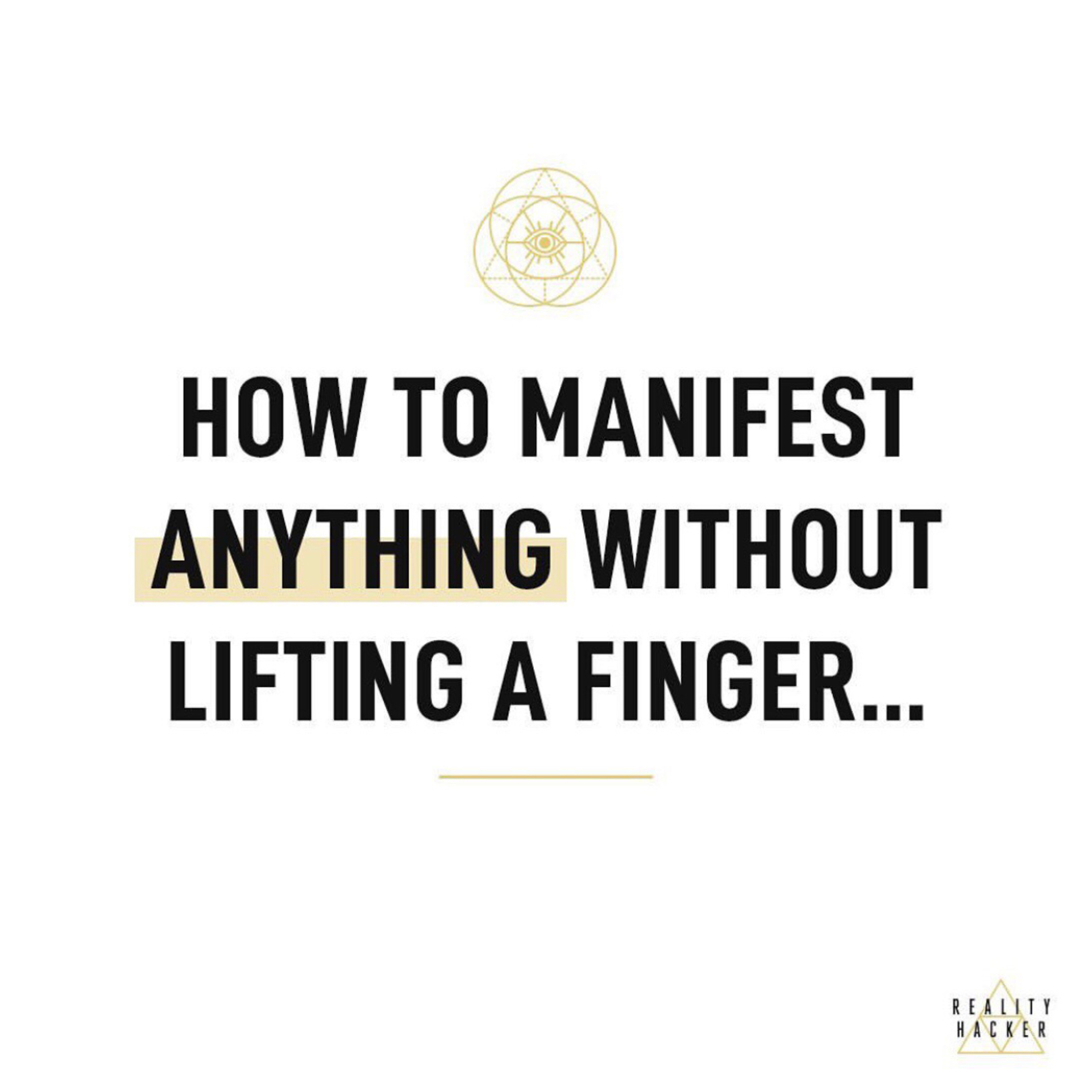 Shortcasts: Manifest Without Lifting A Finger