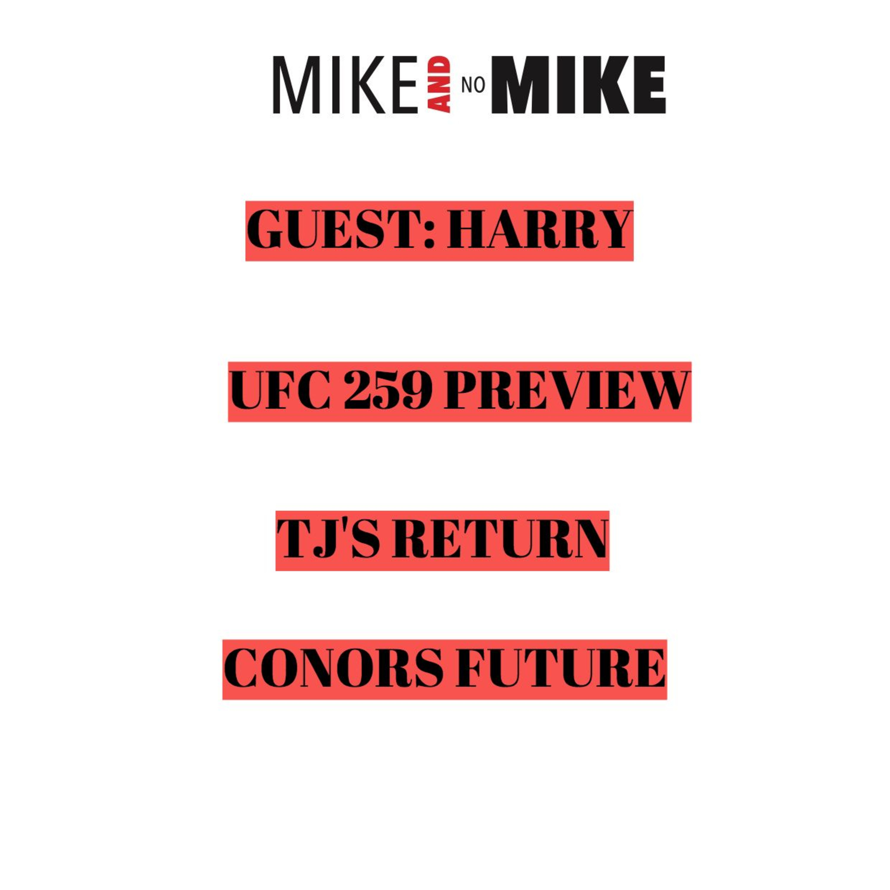 Mike and No Mike Show