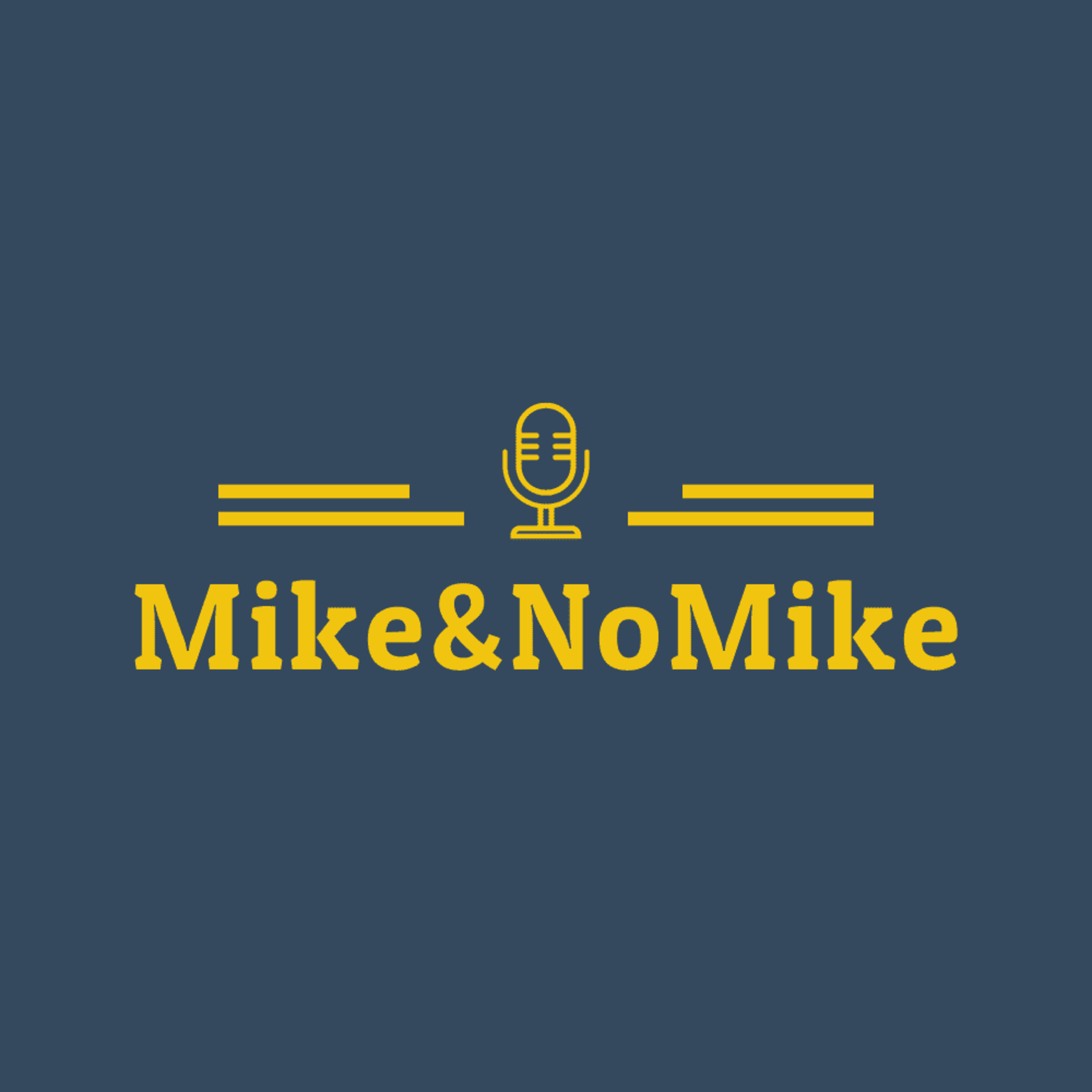 Mike and No Mike Show
