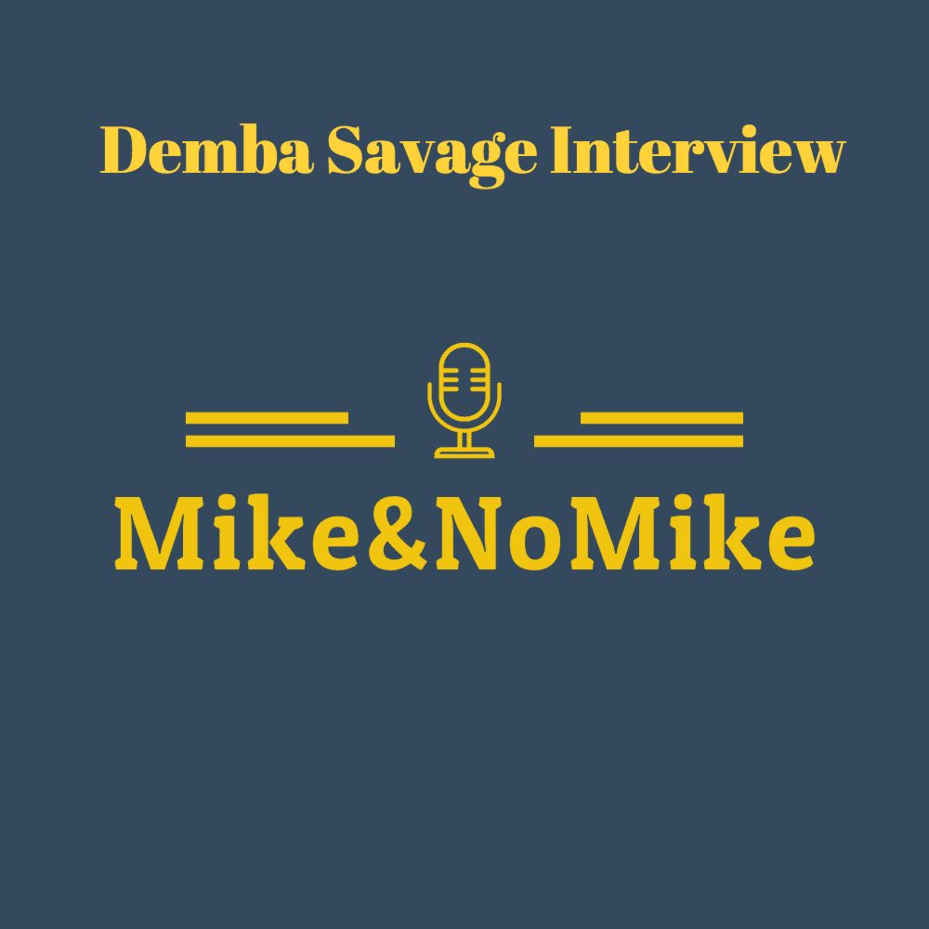 Mike and No Mike Show