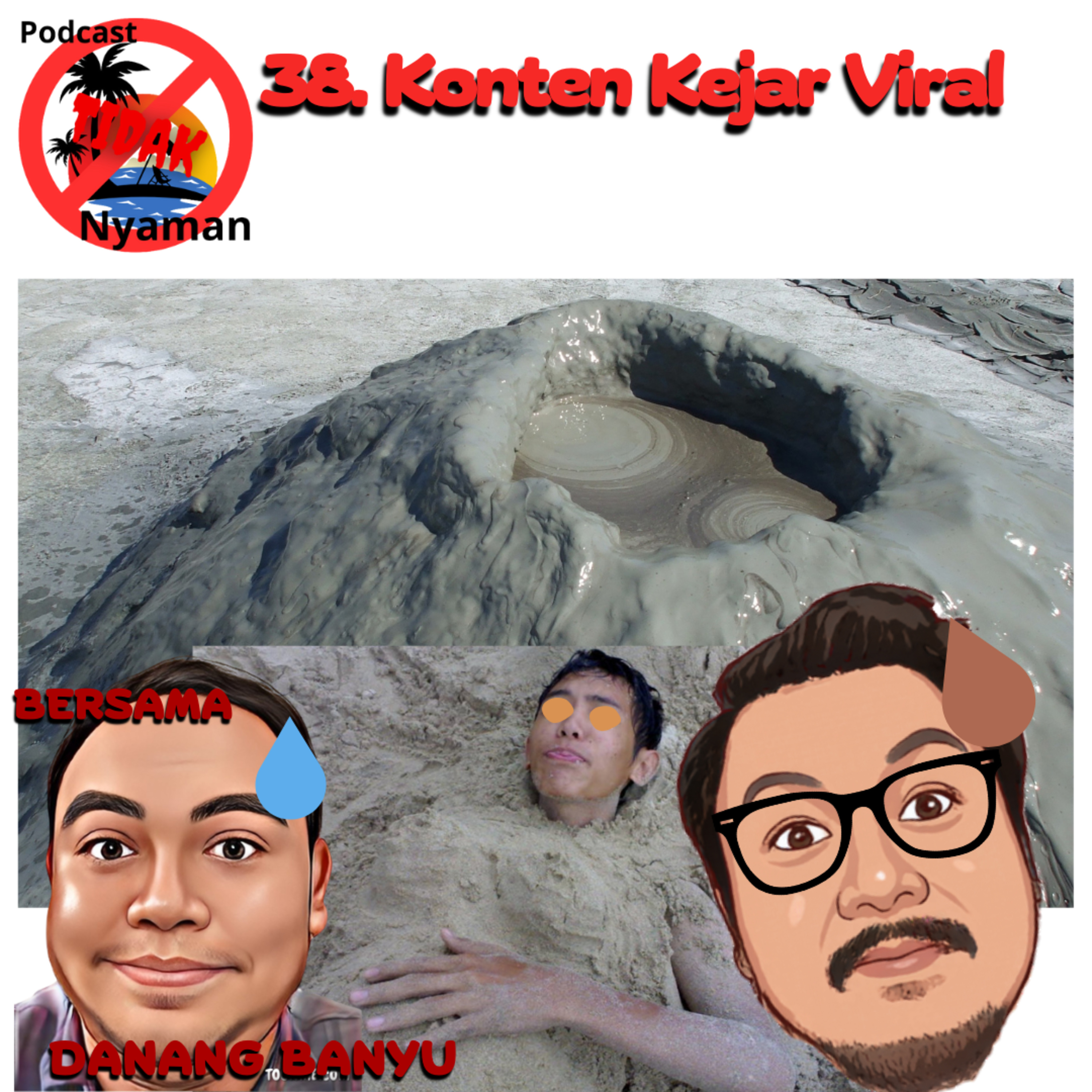 Podcast Tidak Nyaman