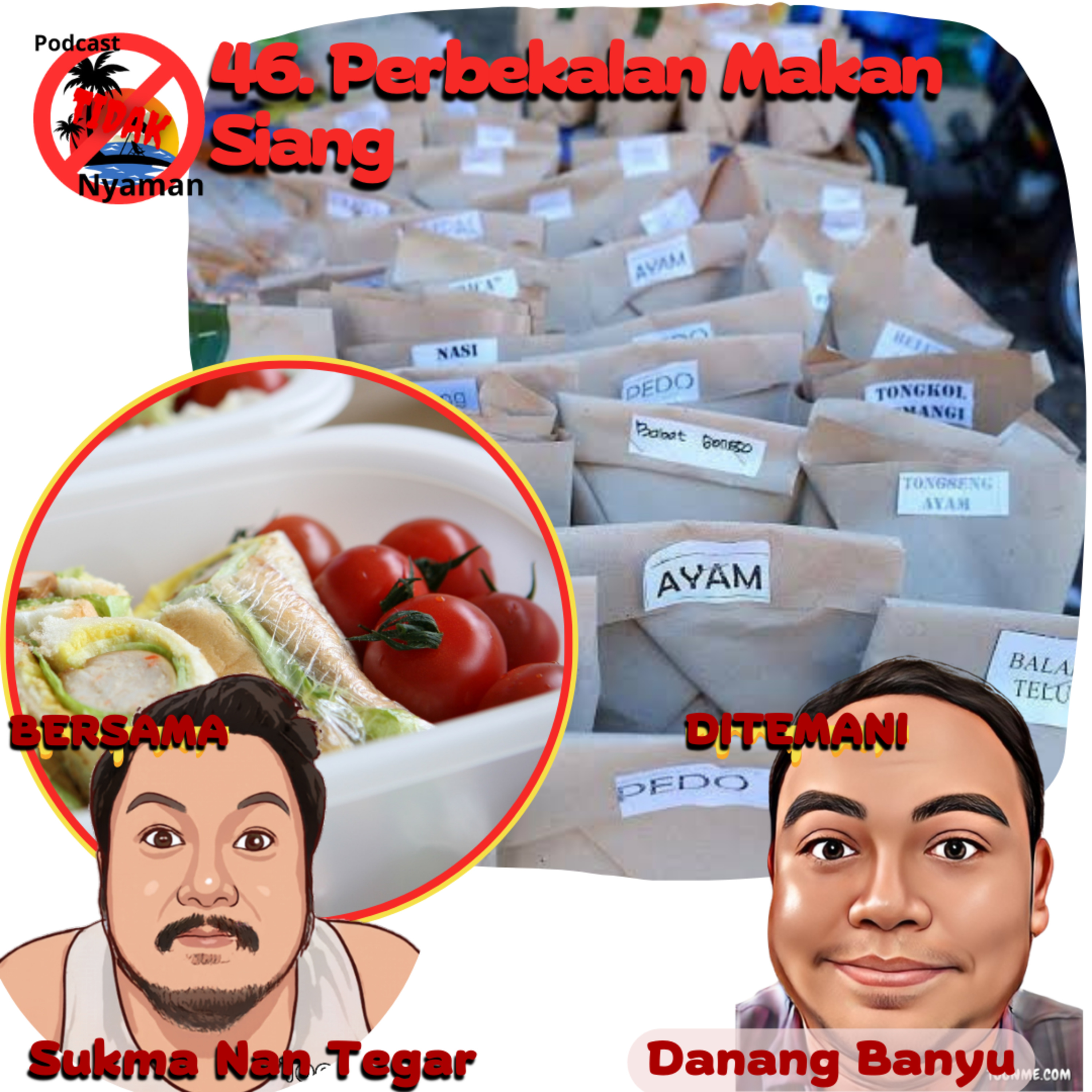 Podcast Tidak Nyaman