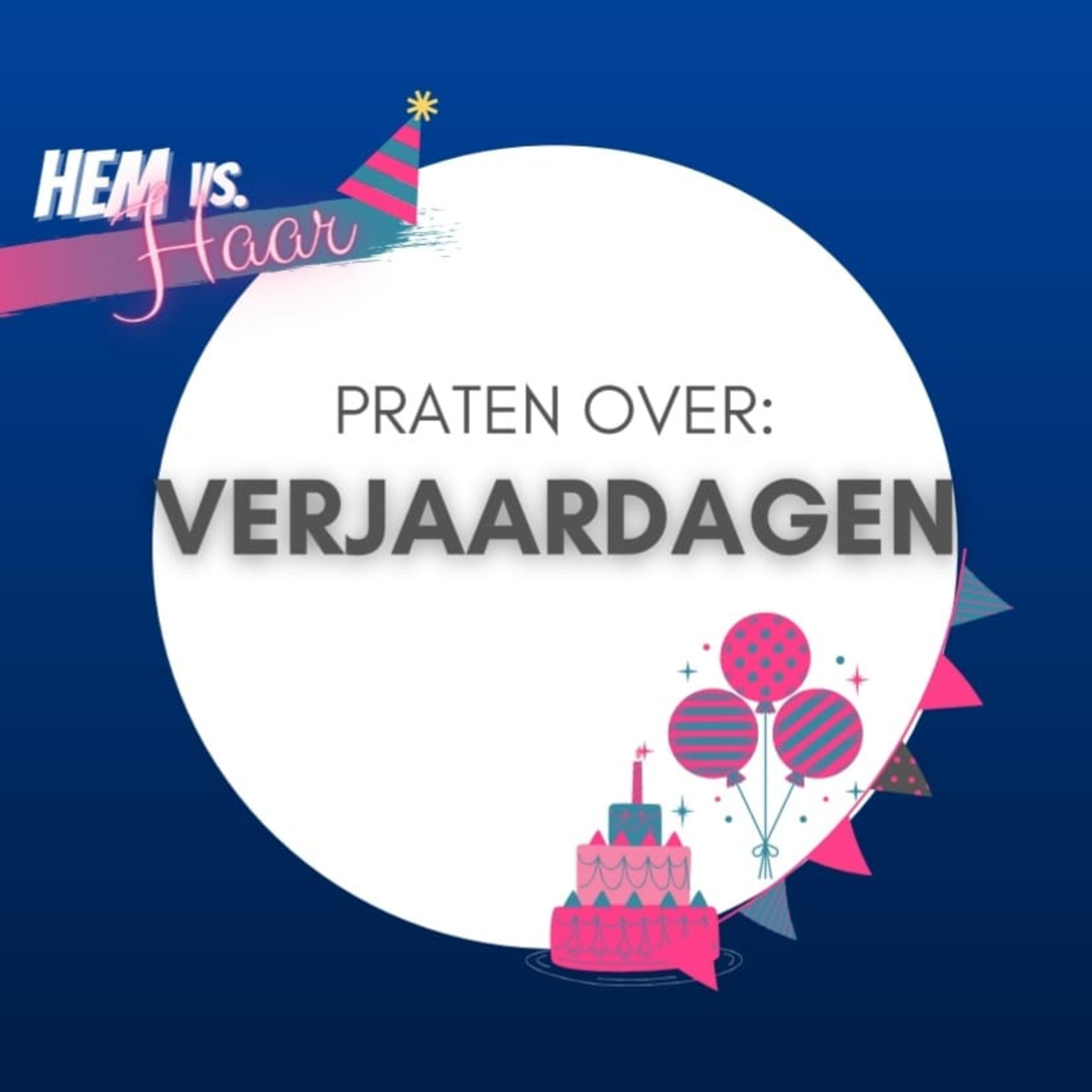 Hem vs. Haar de podcast!
