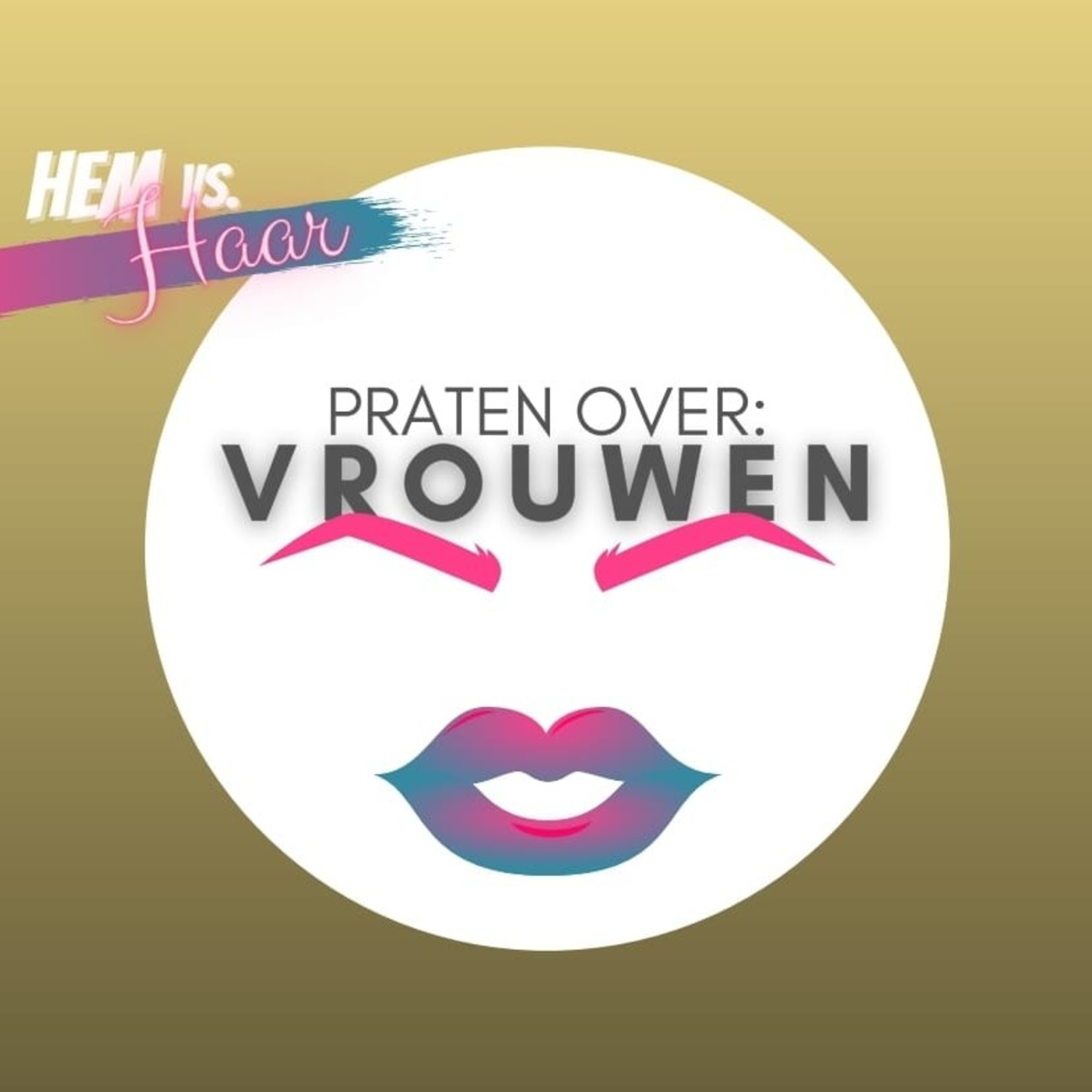 Hem vs. Haar de podcast!