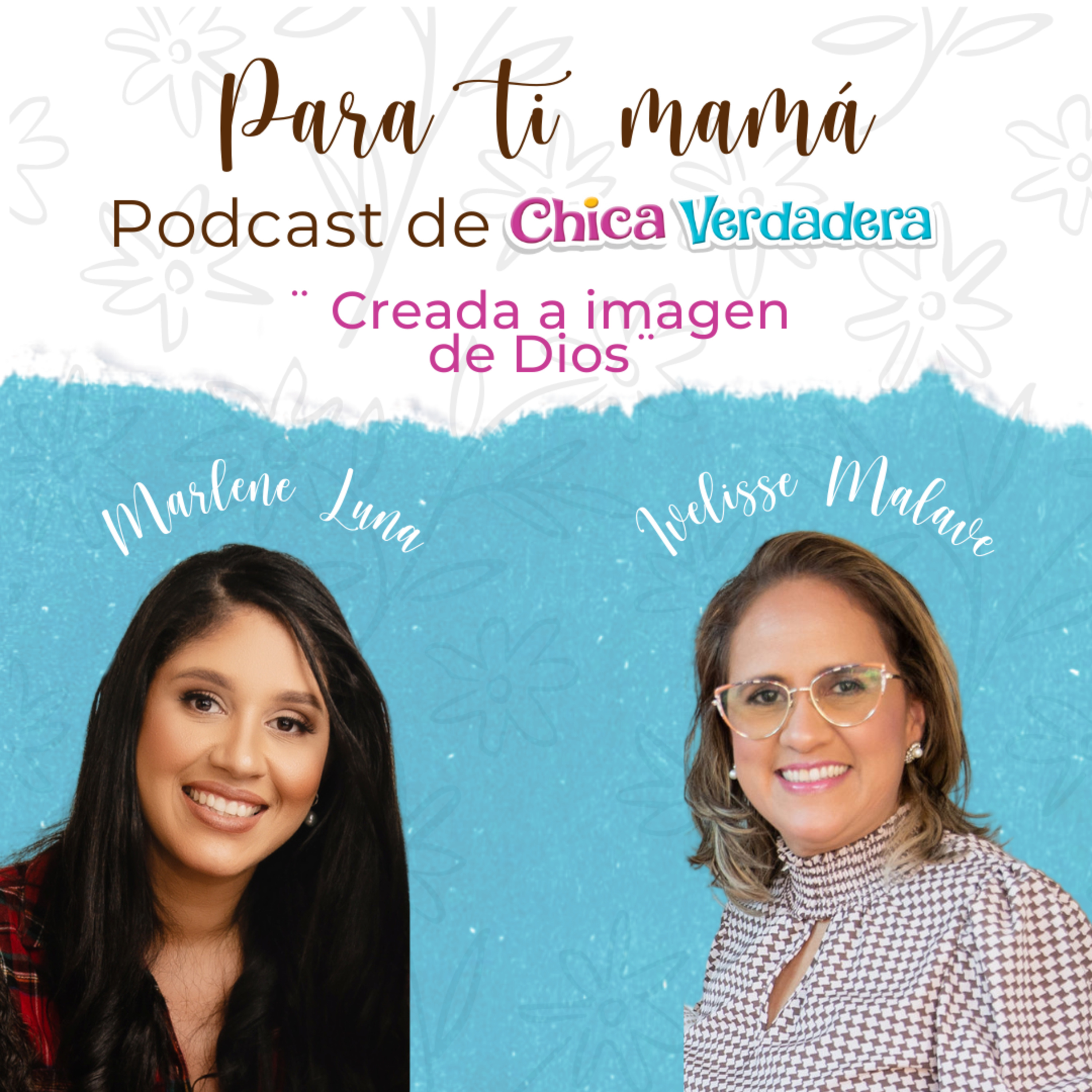 Para Ti Mamá - Chica Verdadera