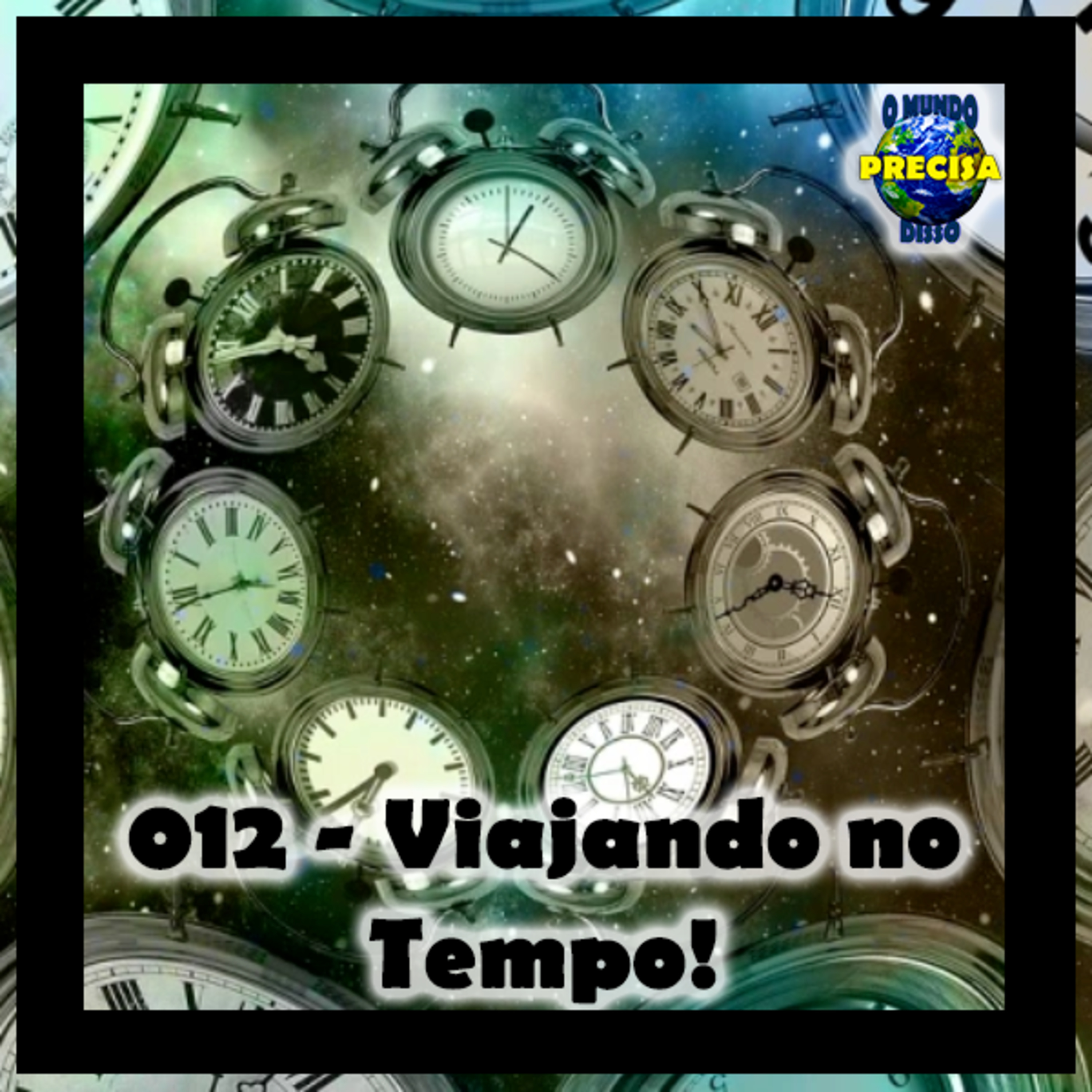 O Mundo Precisa Disso