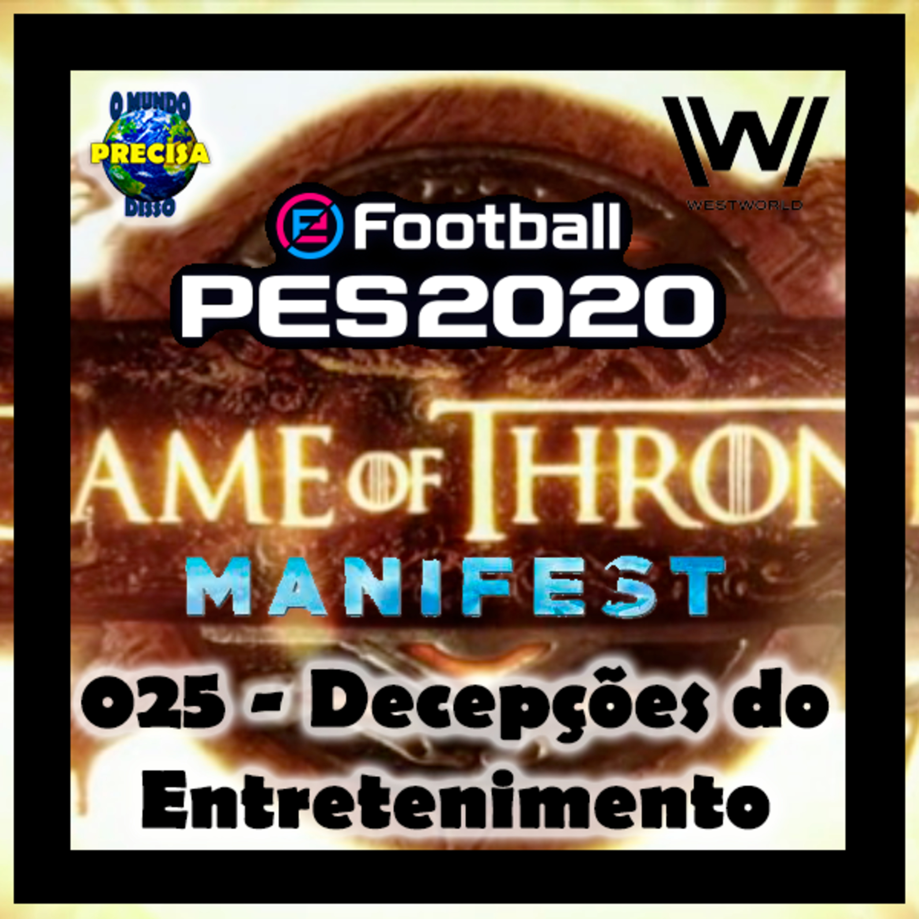 O Mundo Precisa Disso