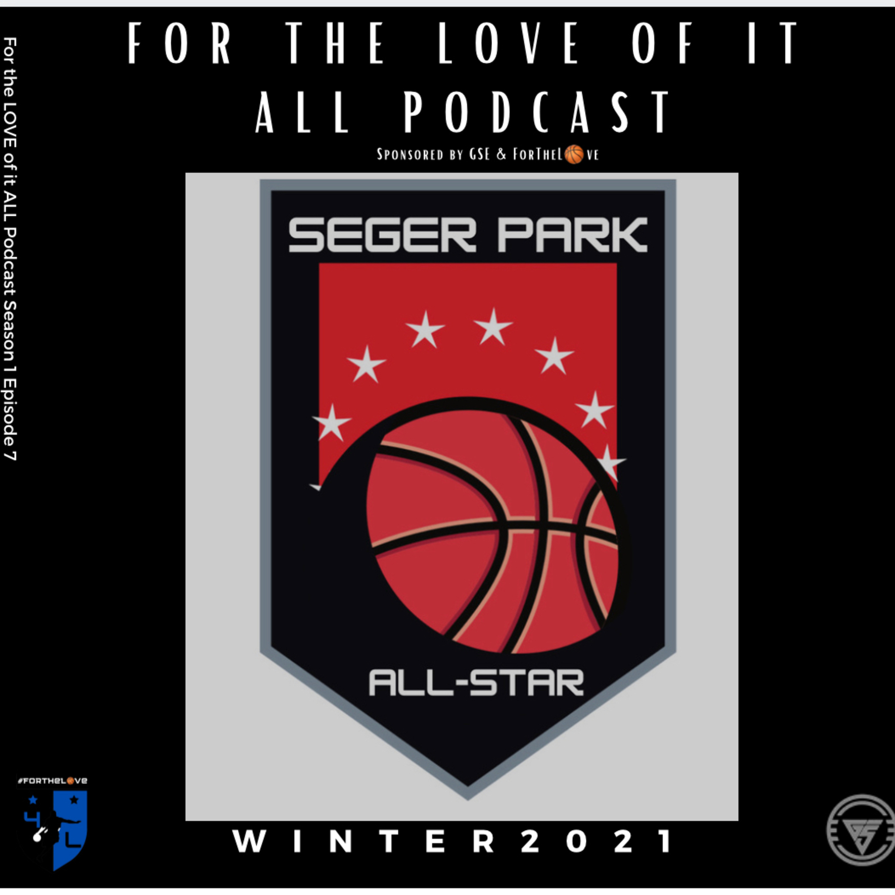 “For the LOVE of it All” Podcast