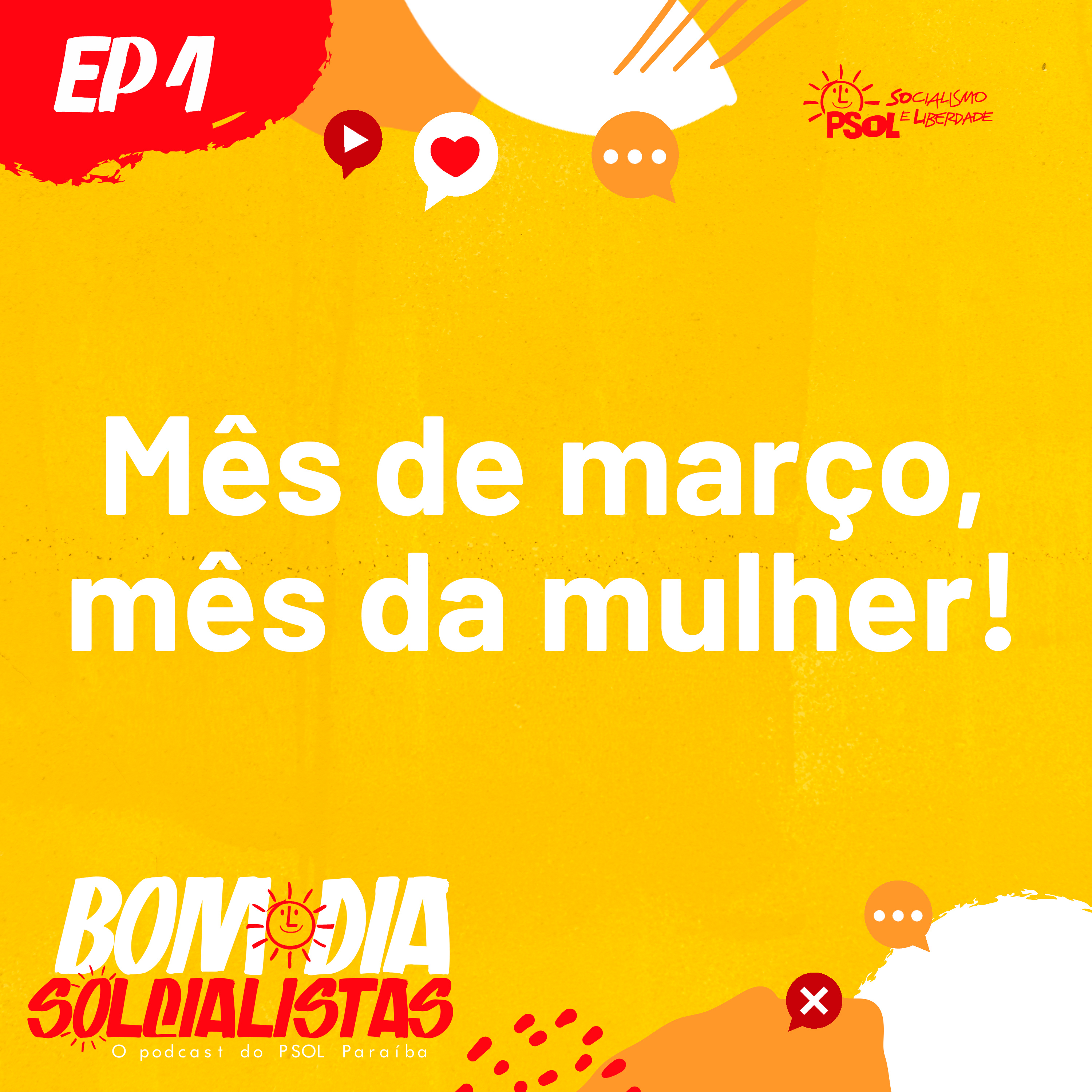 Bom dia Solcialistas #1 Mês de Março, Mês da Mulher!  episode artwork