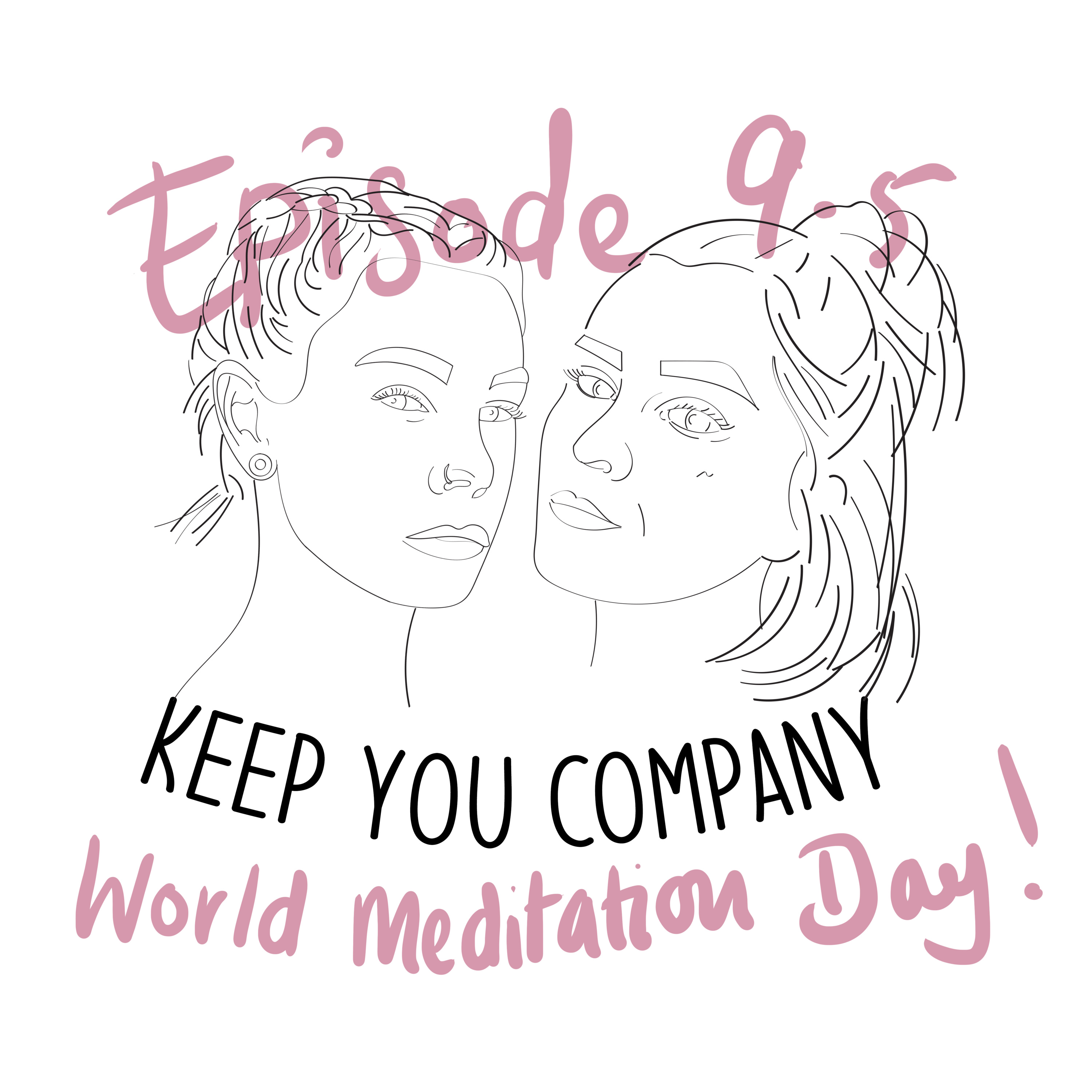 Keep You Company