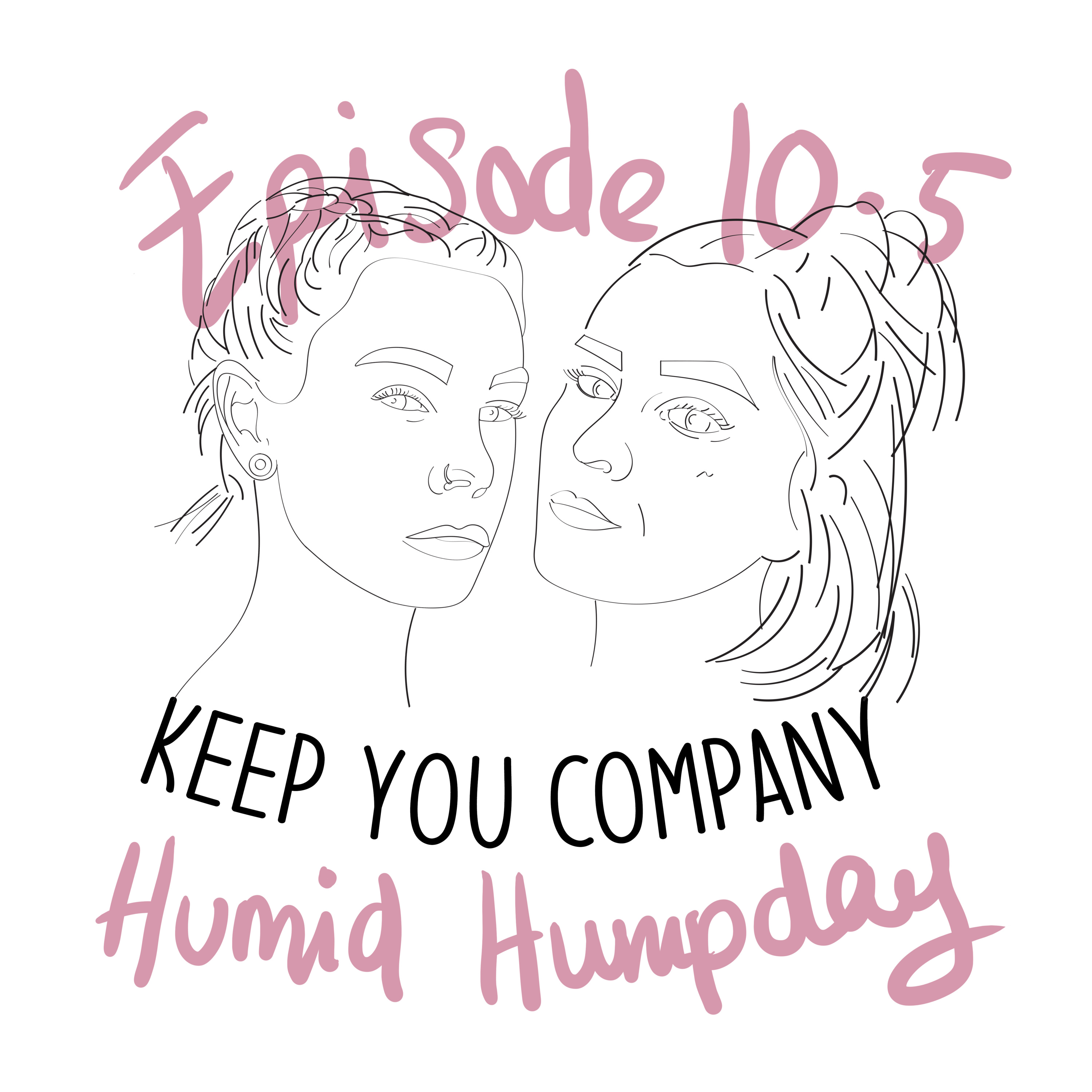 Keep You Company