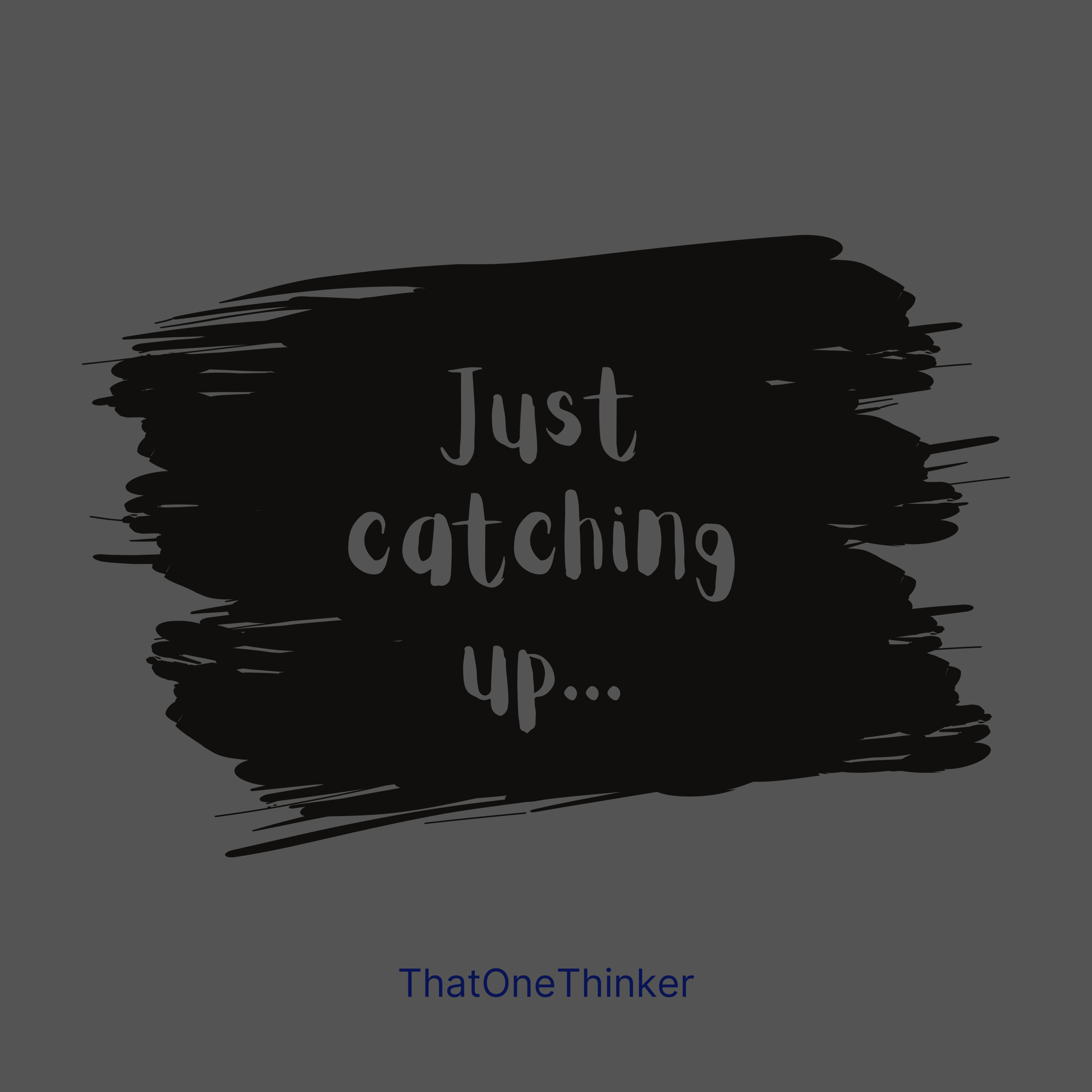 ThatOneThinker