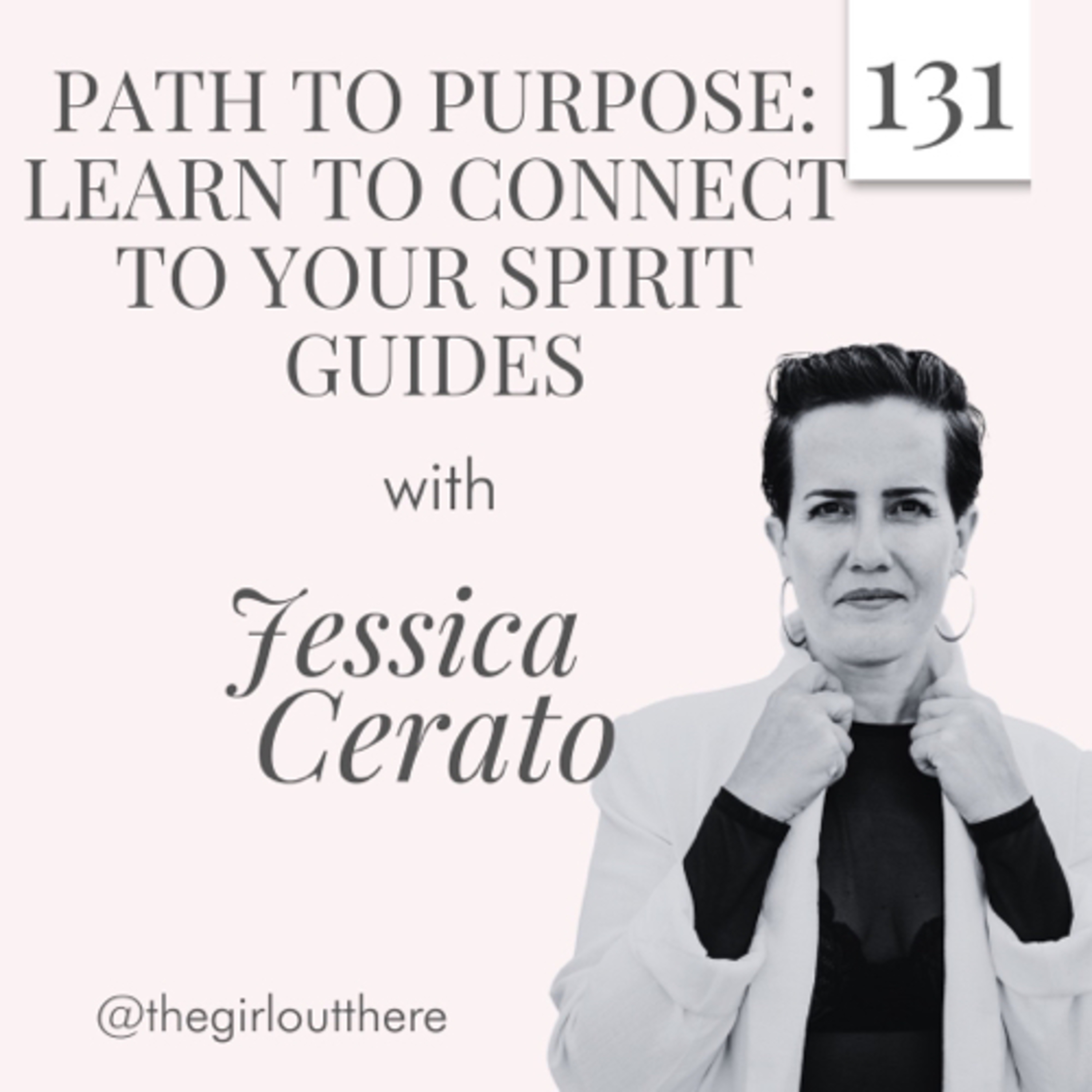 Path to Purpose- Connect to Spirit Guides