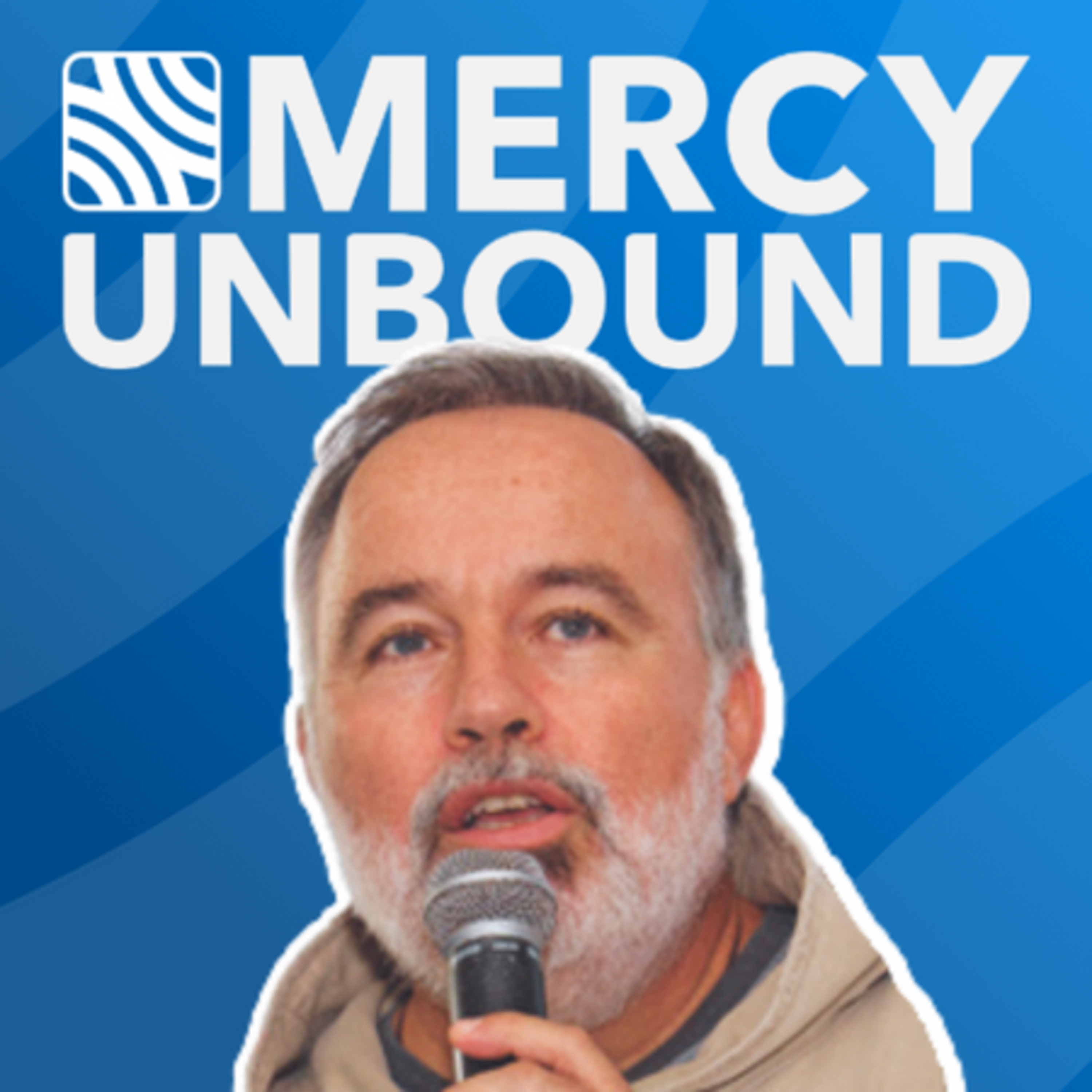 Mercy Unbound