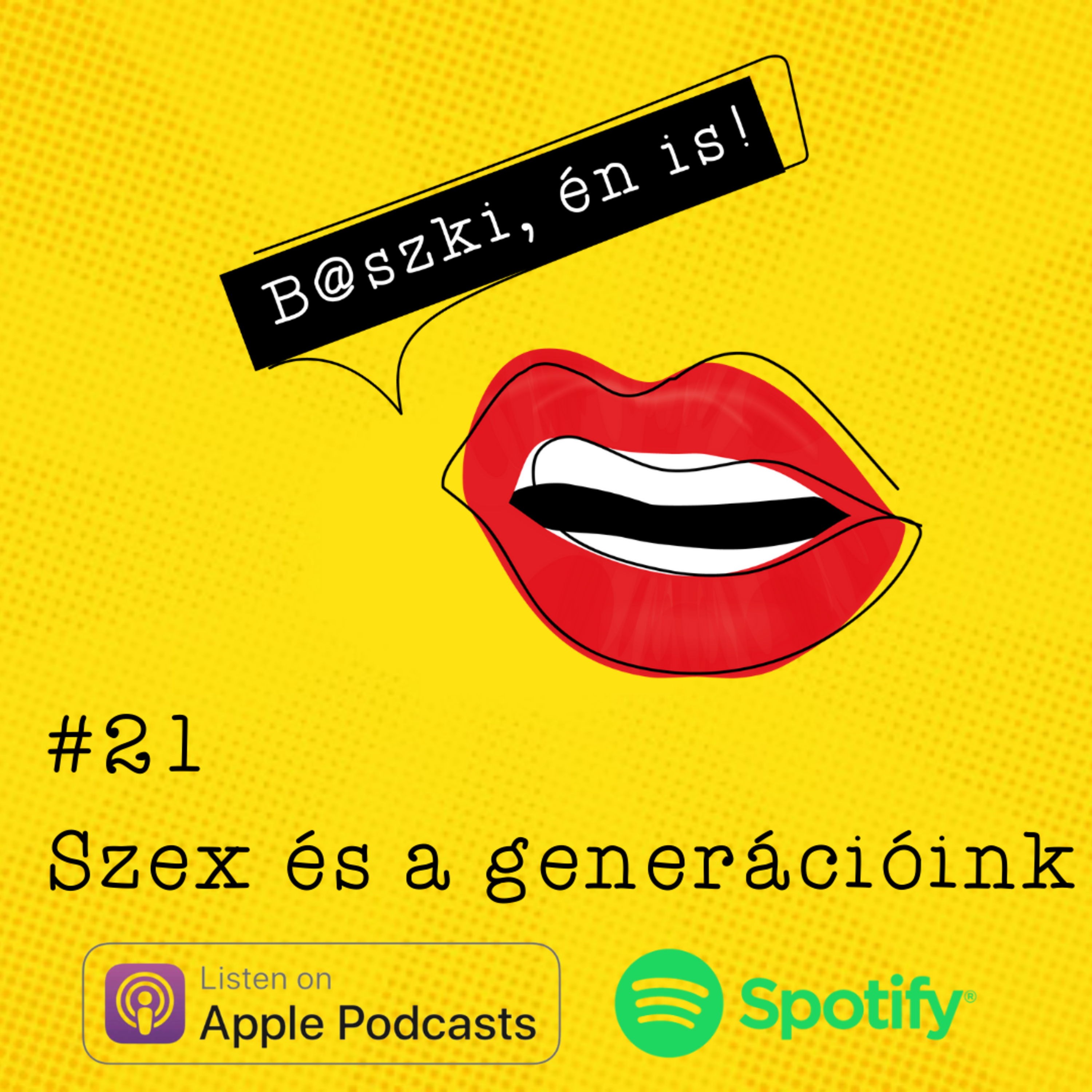 21. Szex és a generációink - Beszélgetés Lassányi Gáborral