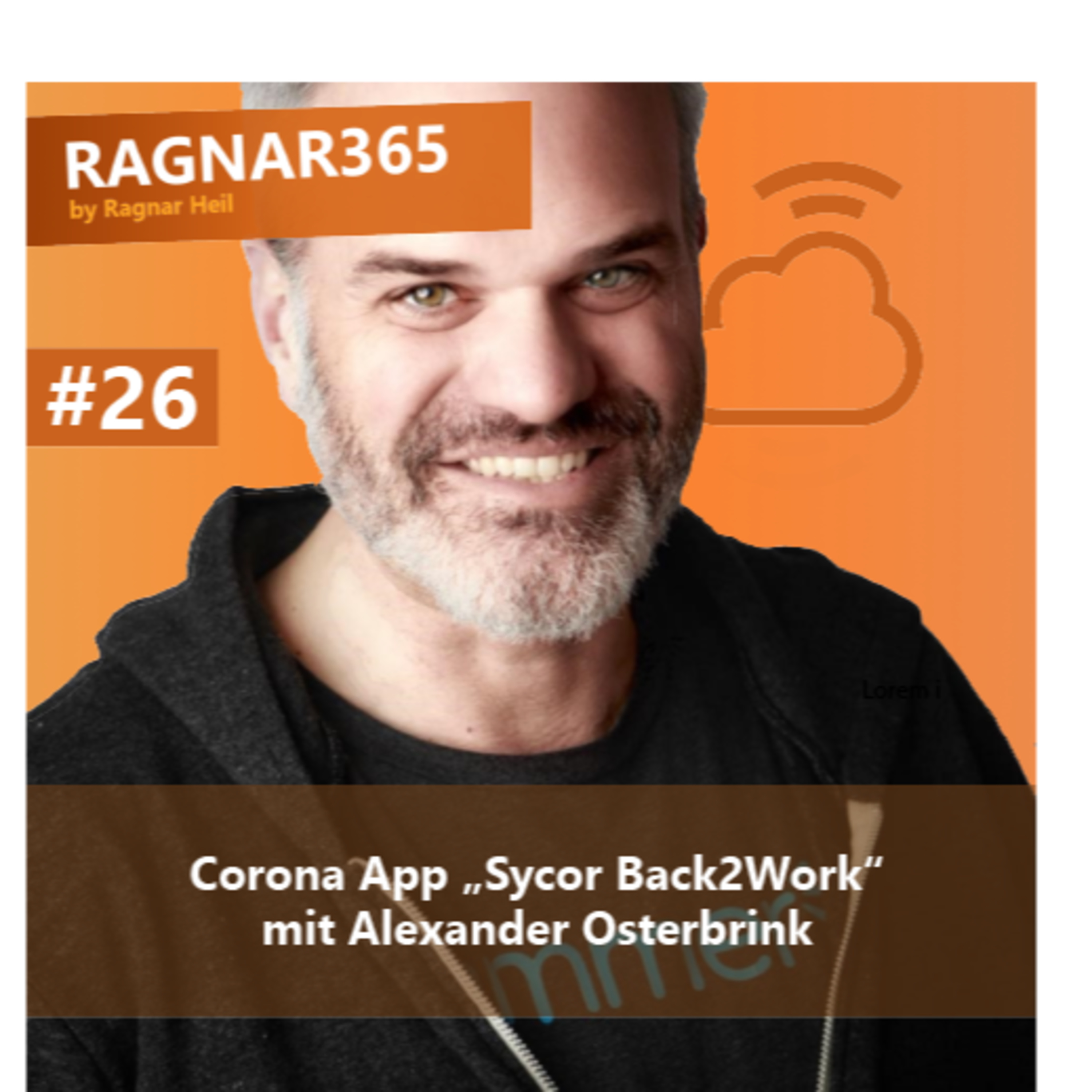 #26 neue Corona App "Sycor Back2Work" mit Alexander Osterbrink