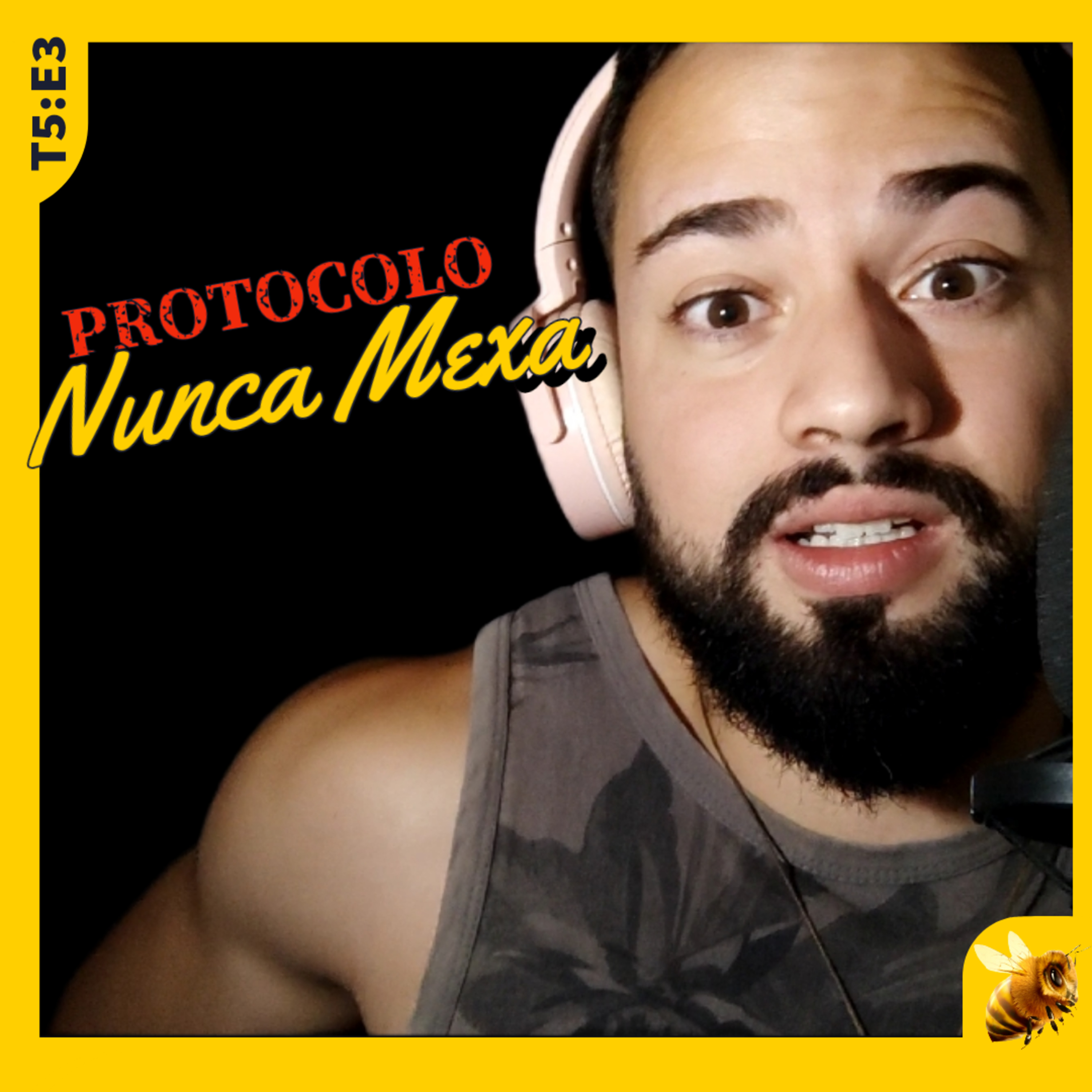 Protocolo Nunca Mexa  episode artwork