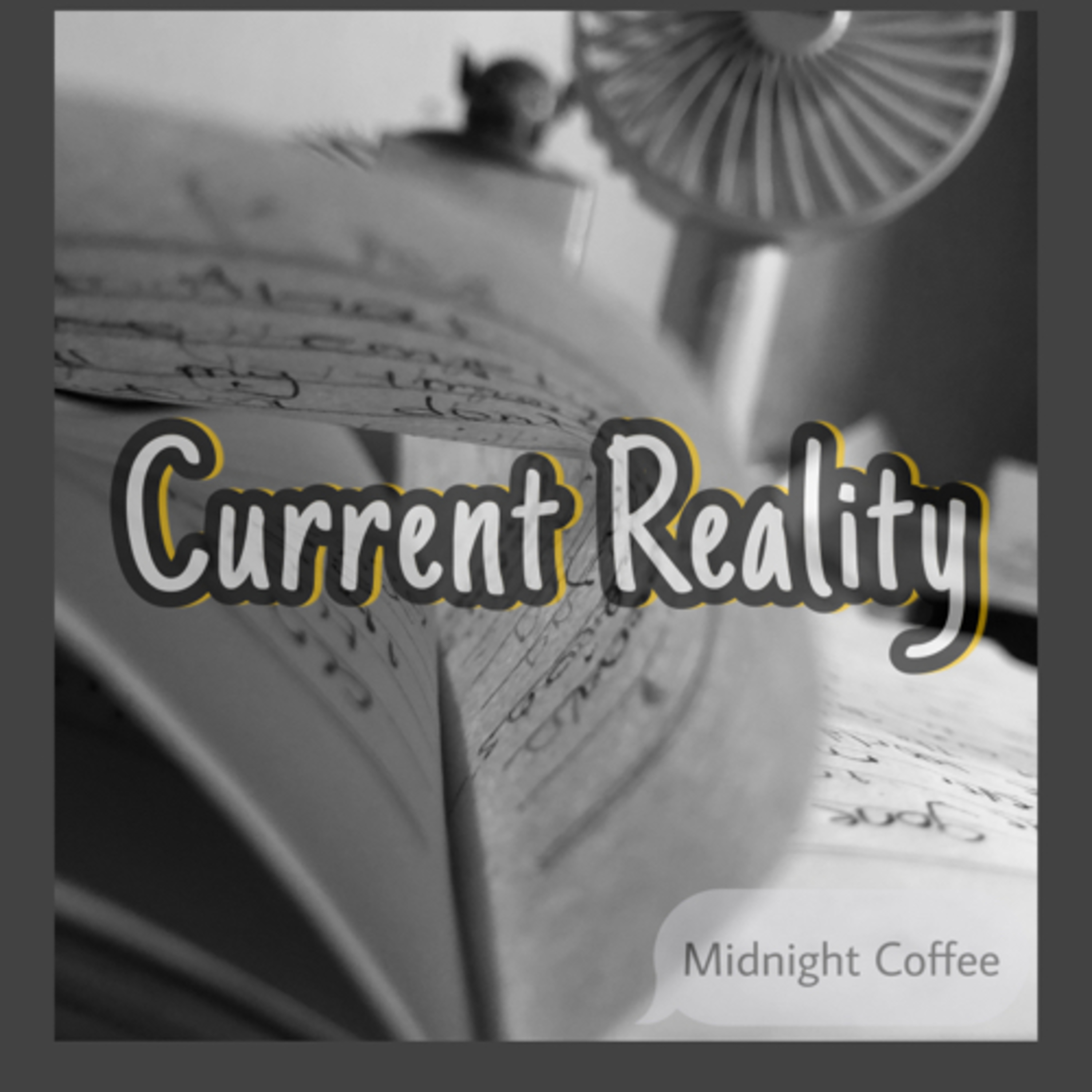 Current Reality  episode artwork