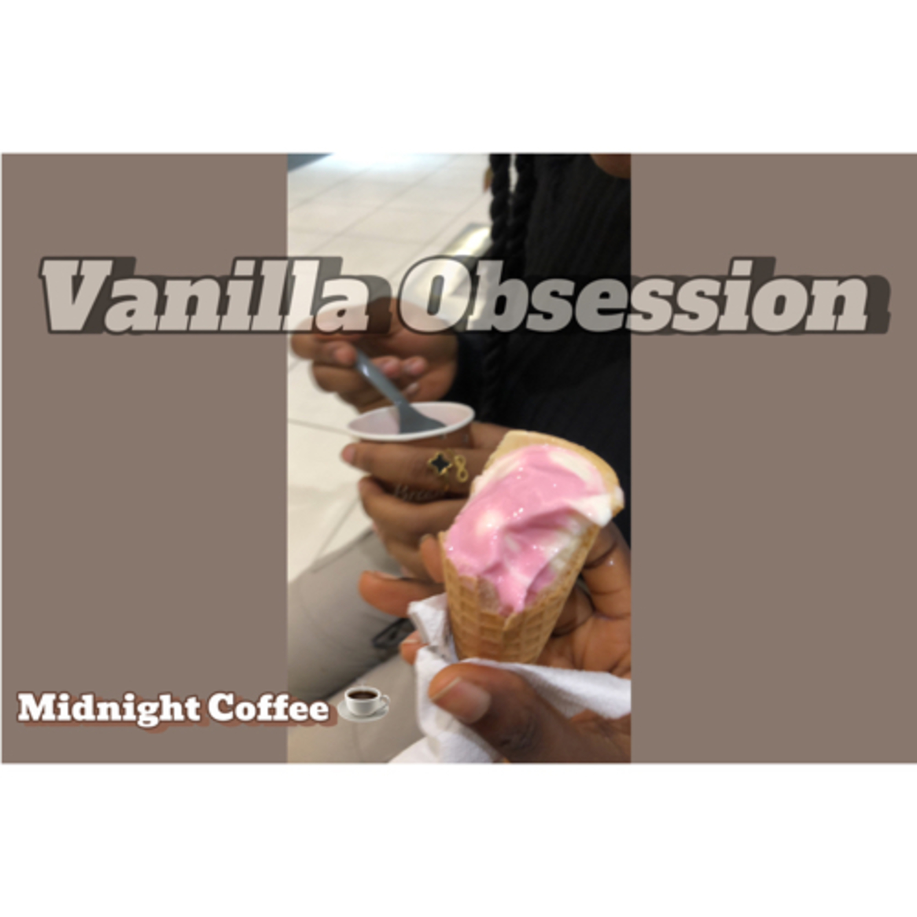 Poem: Vanilla Obsession  episode artwork