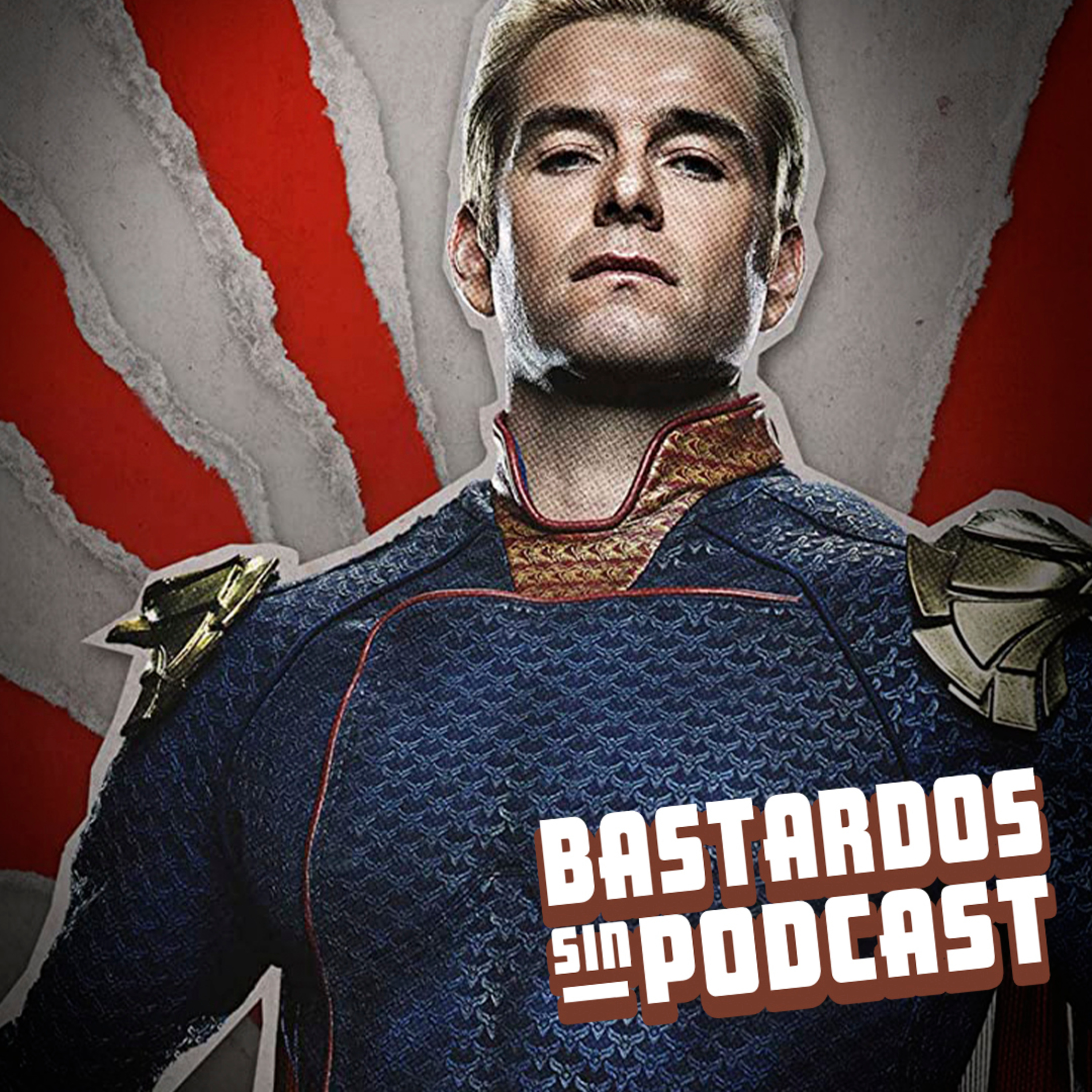 Bastardos Sin Podcast