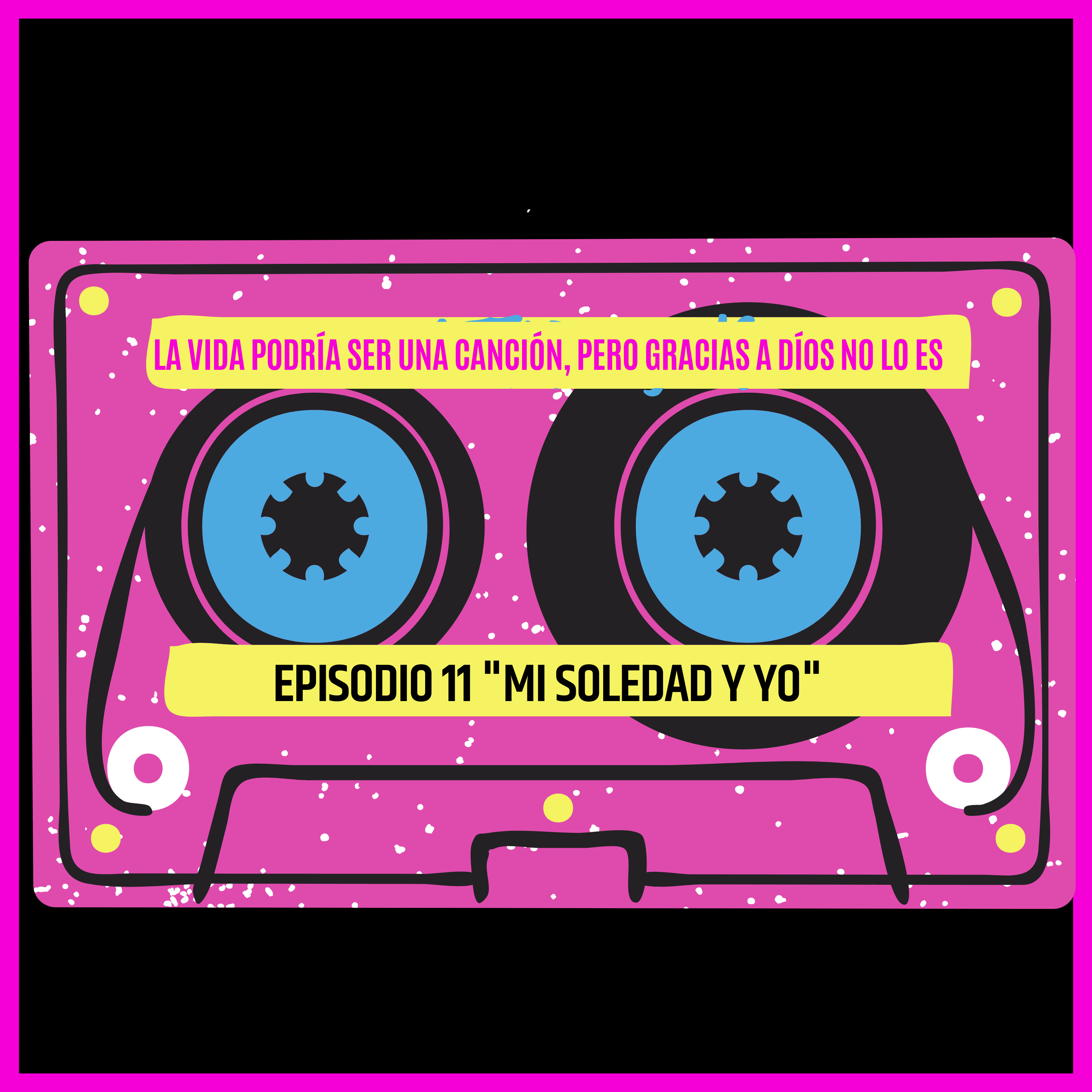 La vida podrías ser una canción, pero gracias a Dios no lo es (Deskrados Podcast)